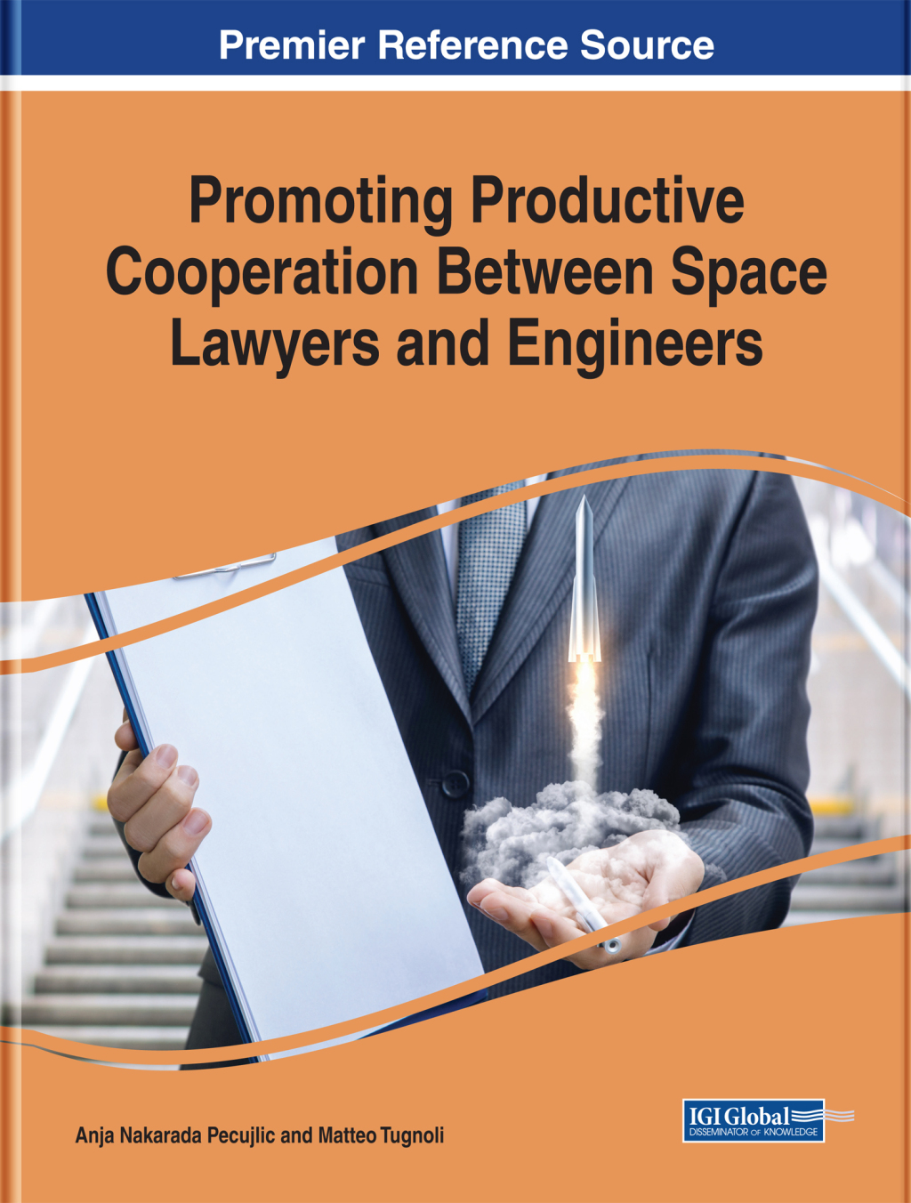 Promoting Productive Cooperation Between Space Lawyers and Engineers  â€“ PDF/EPUB Version Downloadable