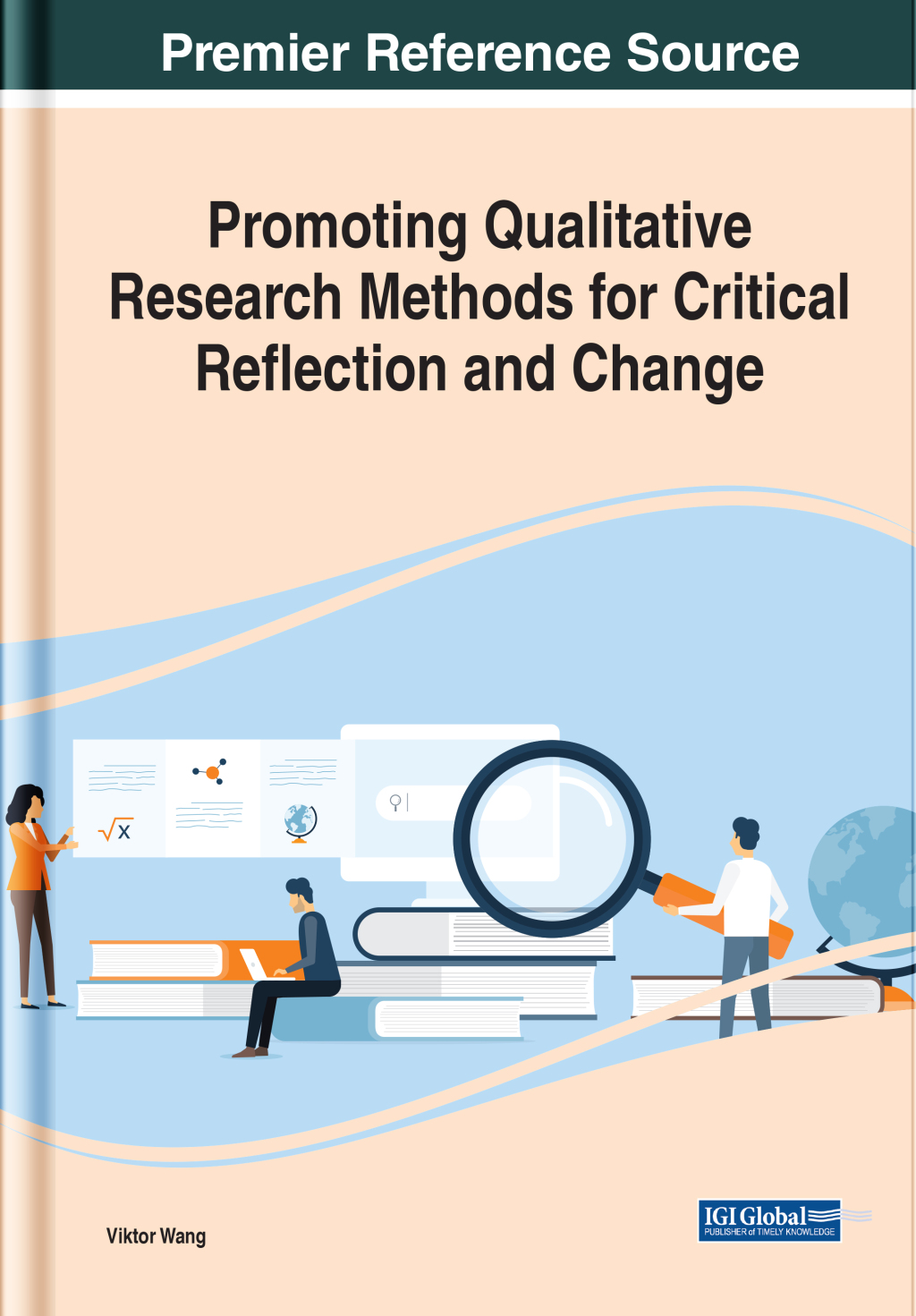 Promoting Qualitative Research Methods for Critical Reflection and Change  â€“ PDF/EPUB Version Downloadable
