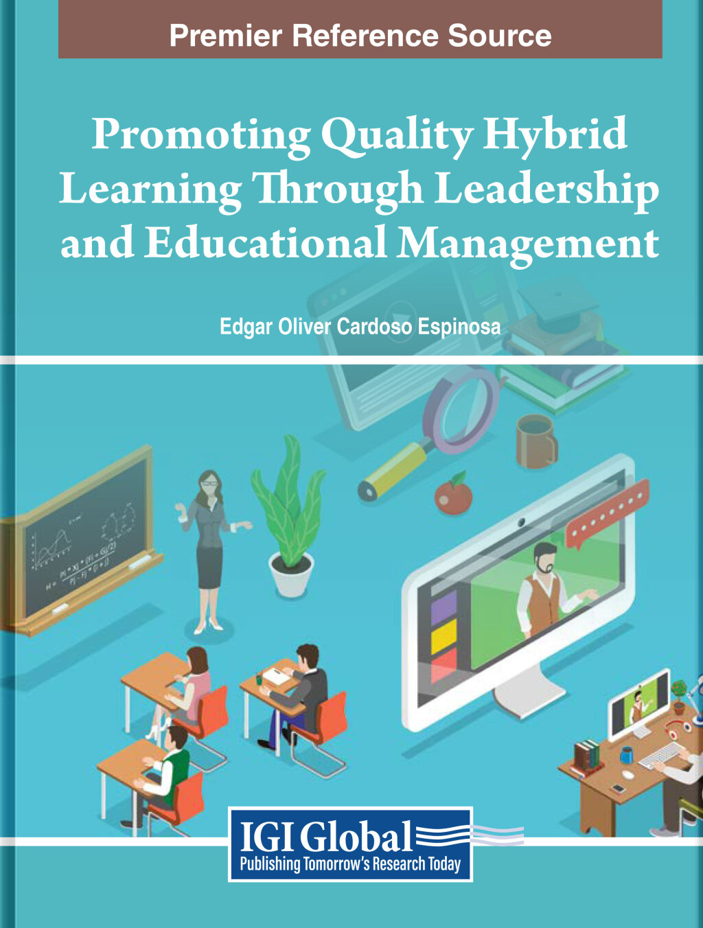 Promoting Quality Hybrid Learning Through Leadership and Educational Management  â€“ PDF/EPUB Version Downloadable
