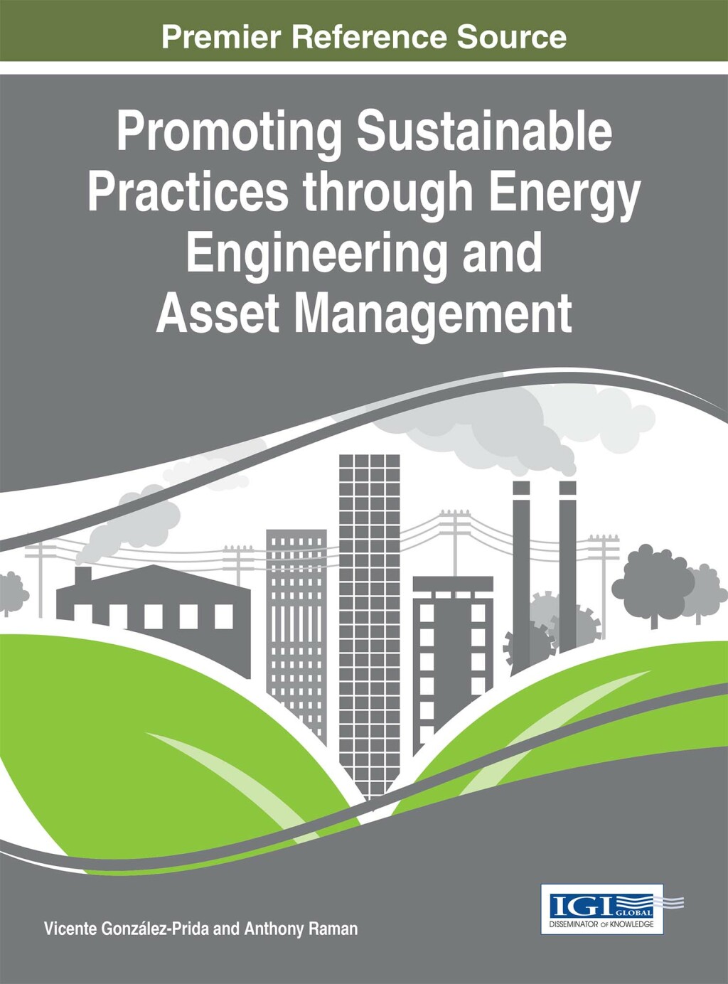 Promoting Sustainable Practices through Energy Engineering and Asset Management 1st Edition â€“ PDF/EPUB Version Downloadable