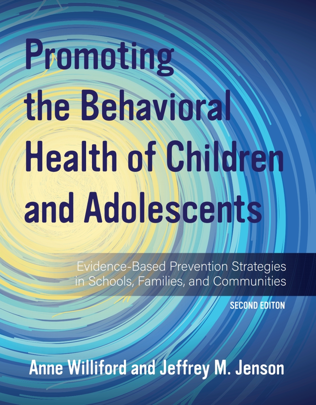 Promoting the Behavioral Health of Children and Adolescents 2nd Edition â€“ PDF/EPUB Version Downloadable