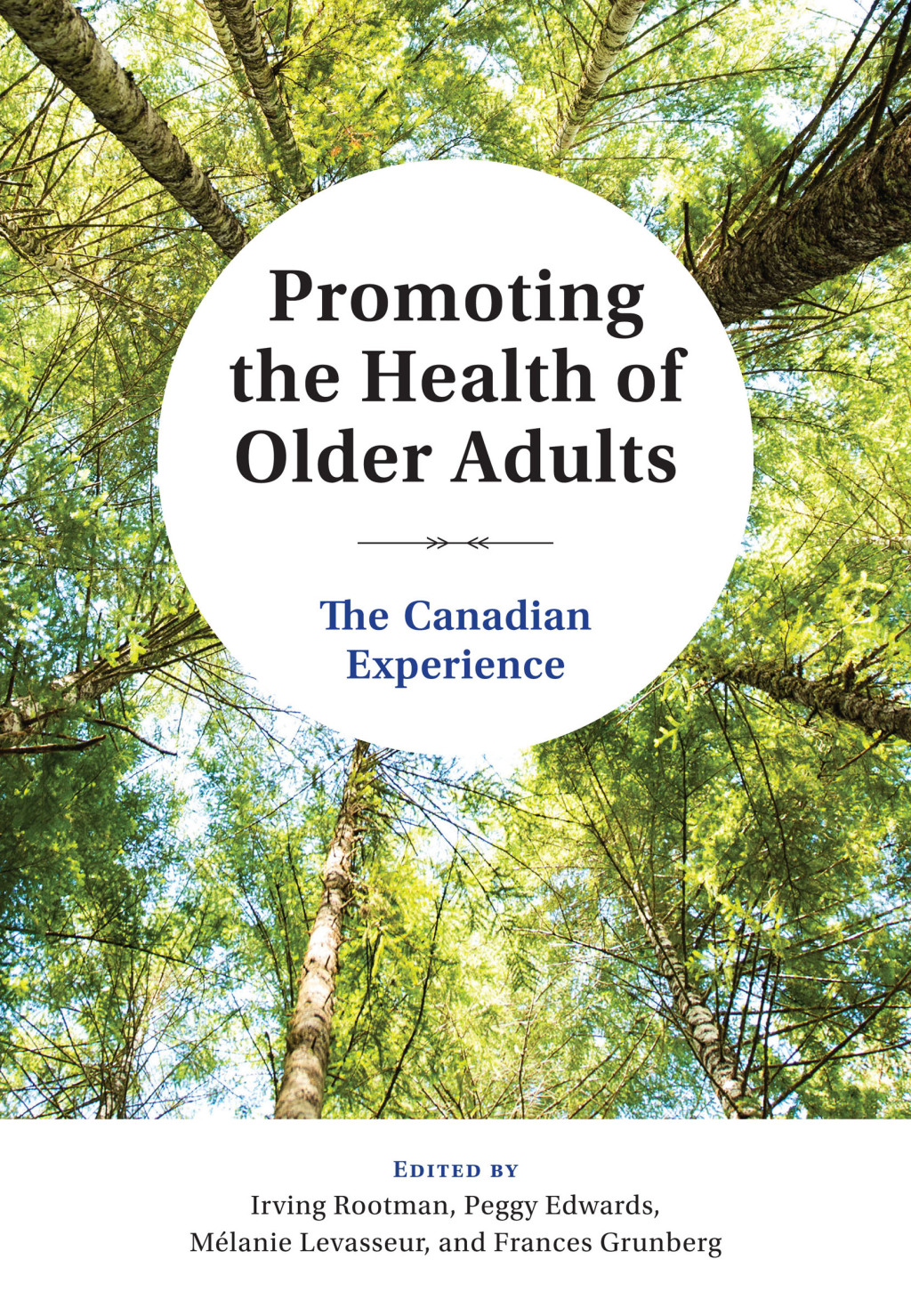 Promoting the Health of Older Adults The Canadian Experience 1st Edition â€“ PDF/EPUB Version Downloadable