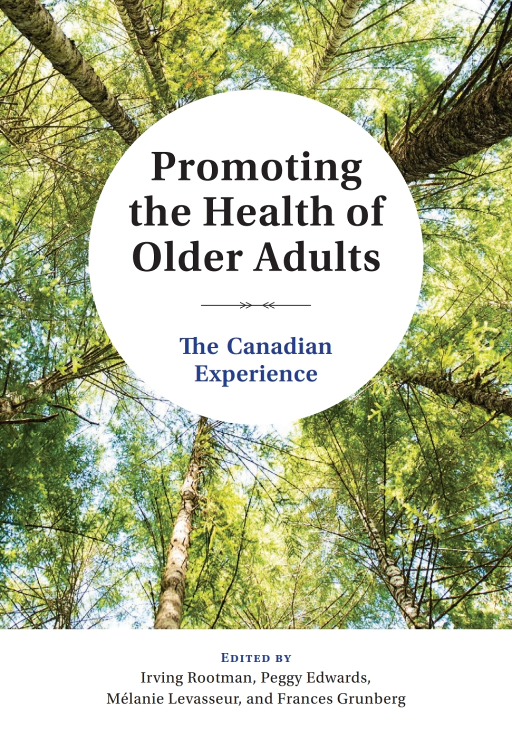 Promoting the Health of Older Adults The Canadian Experience 1st Edition â€“ PDF/EPUB Version Downloadable