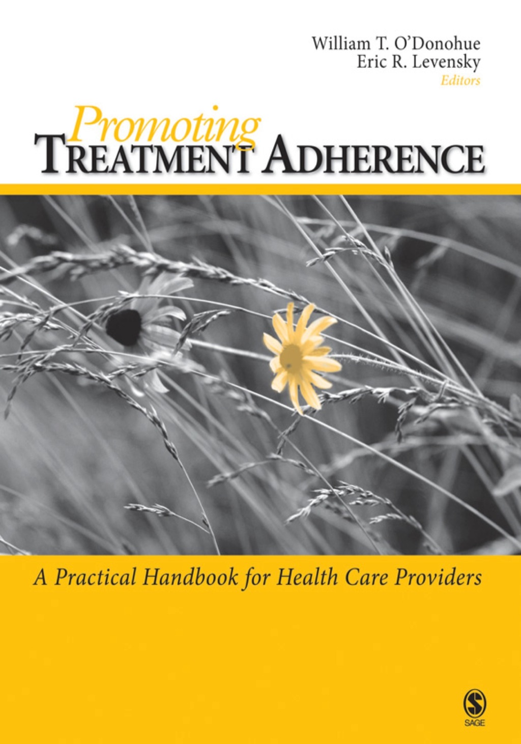 Promoting Treatment Adherence A Practical Handbook for Health Care Providers 1st Edition â€“ PDF/EPUB Version Downloadable