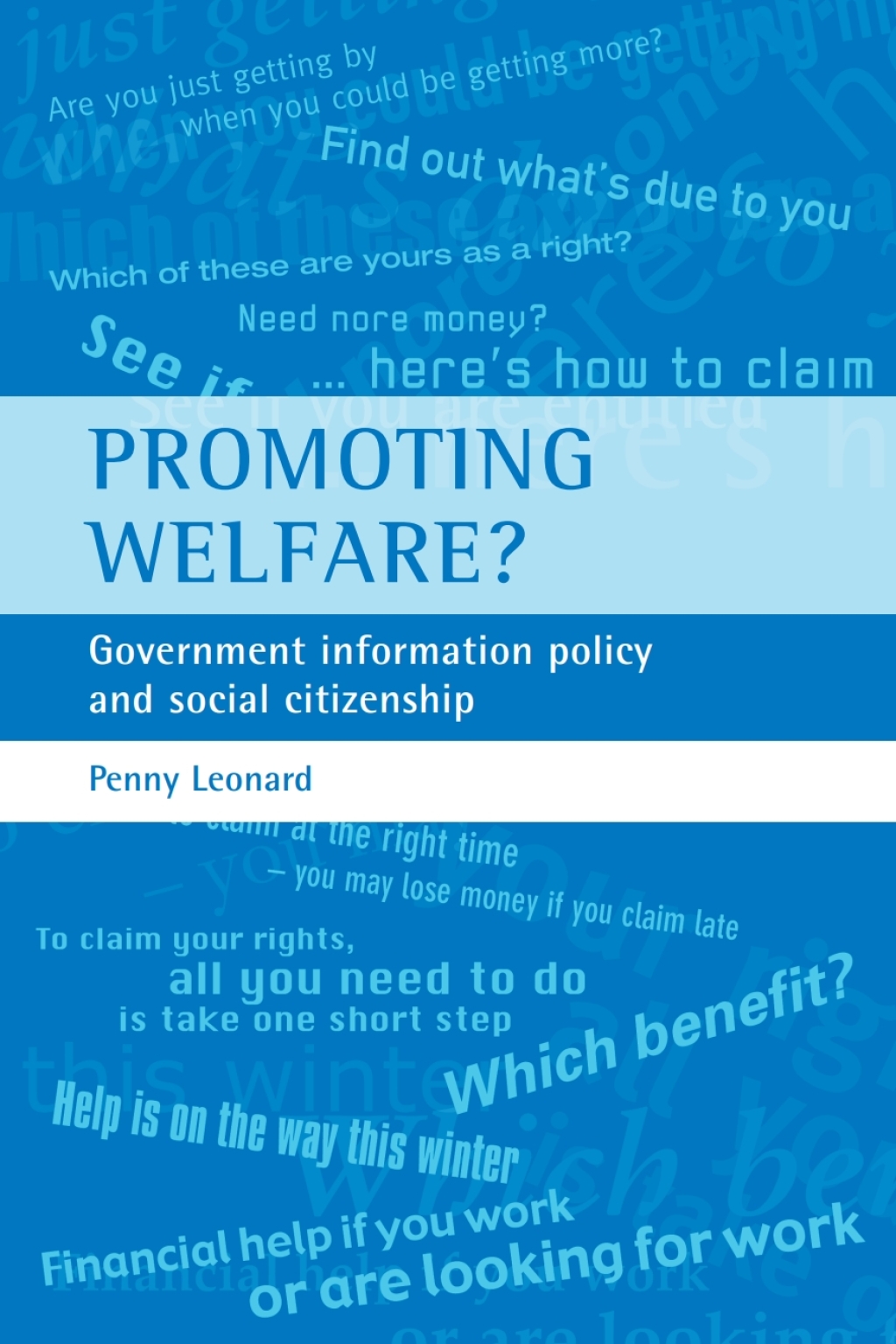 Promoting welfare? Government information policy and social citizenship 1st Edition â€“ PDF/EPUB Version Downloadable