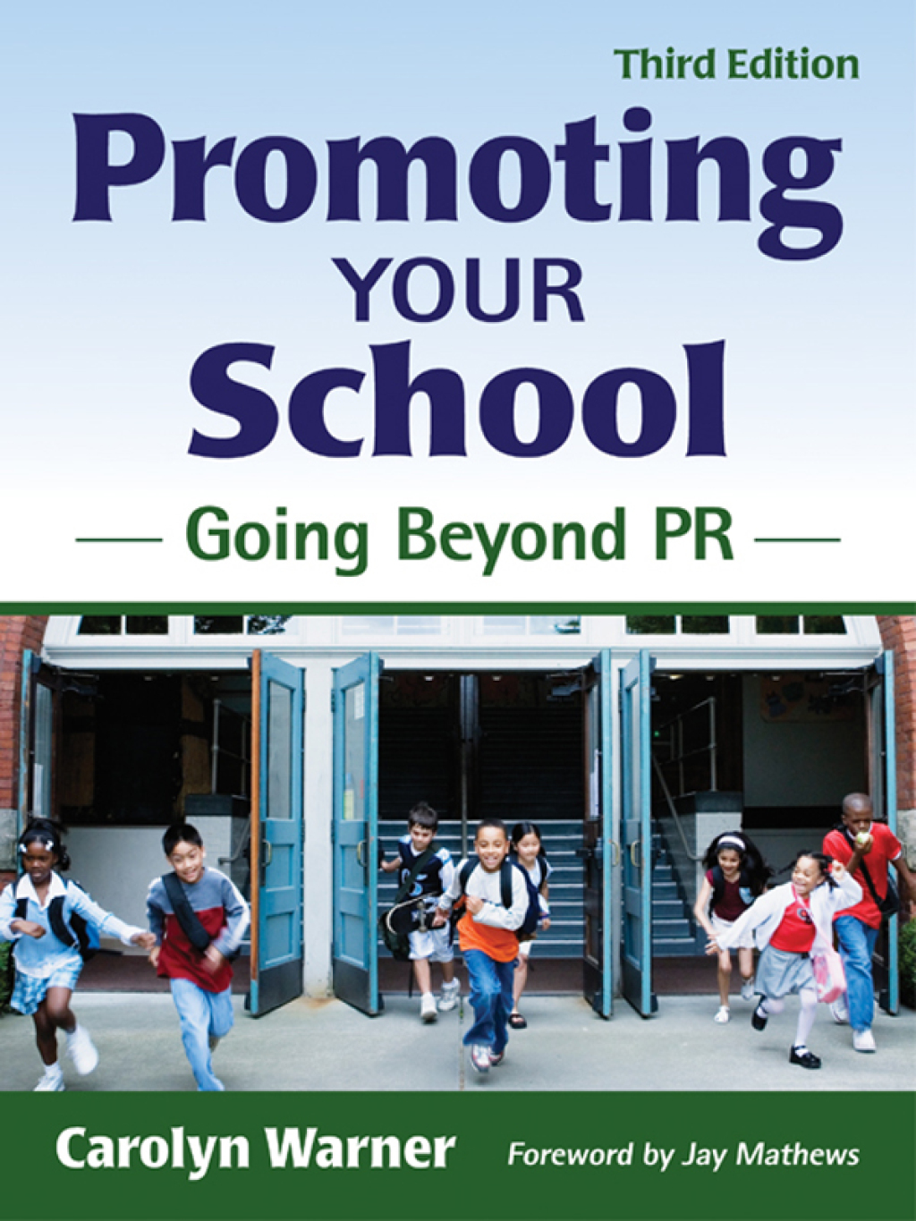 Promoting Your School Going Beyond PR 3rd Edition â€“ PDF/EPUB Version Downloadable