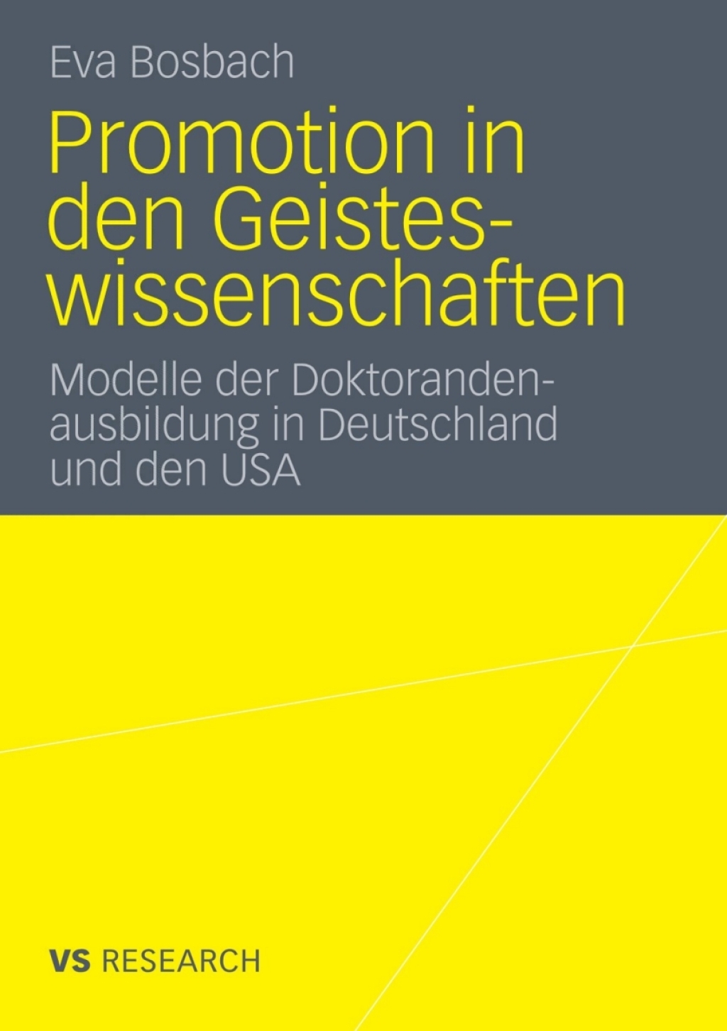 Promotion in den Geisteswissenschaften Modelle der Doktorandenausbildung in Deutschland und den USA  â€“ PDF/EPUB Version Downloadable