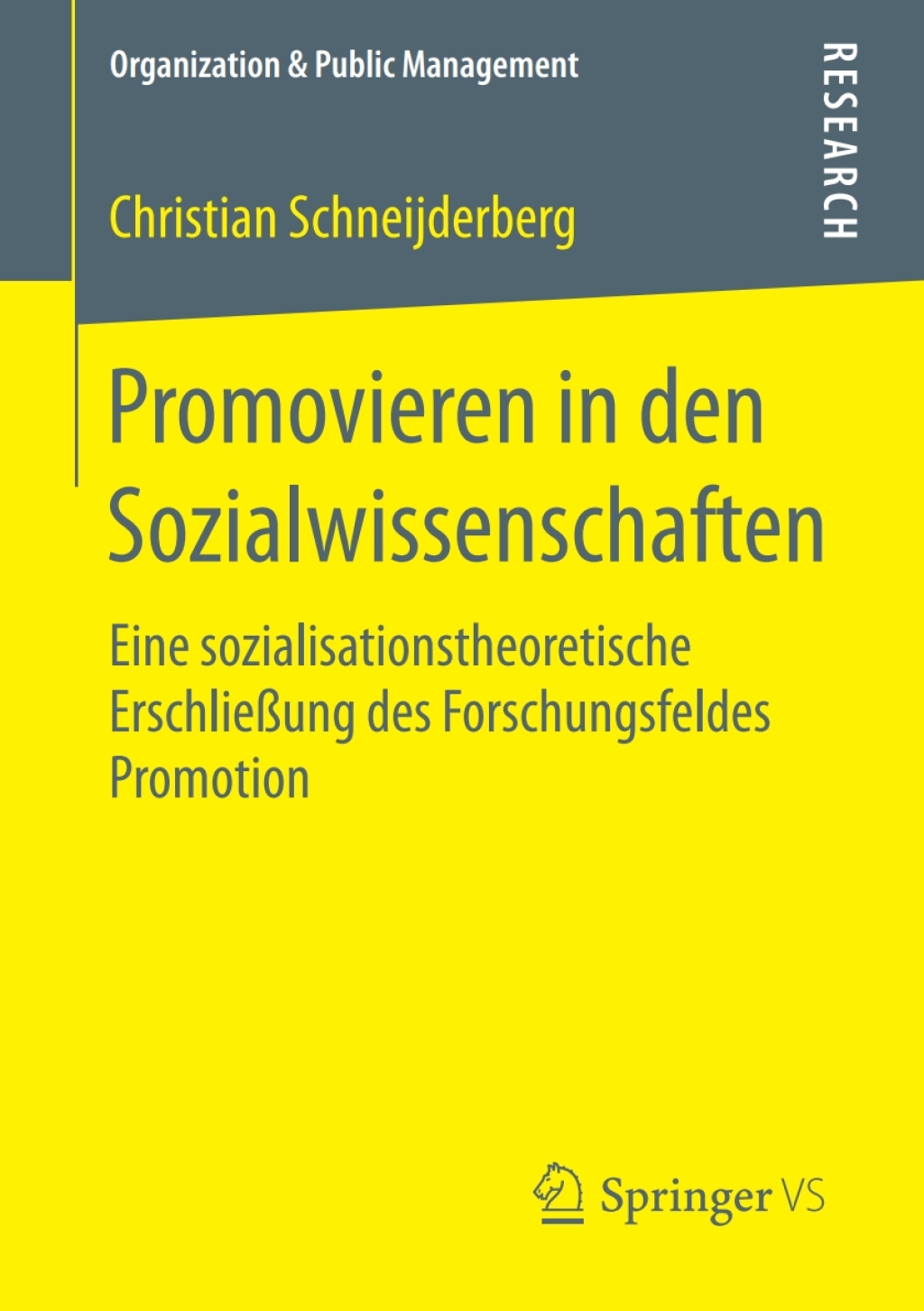 Promovieren in den Sozialwissenschaften Eine sozialisationstheoretische ErschlieÃŸung des Forschungsfeldes Promotion  â€“ PDF/EPUB Version Downloadable