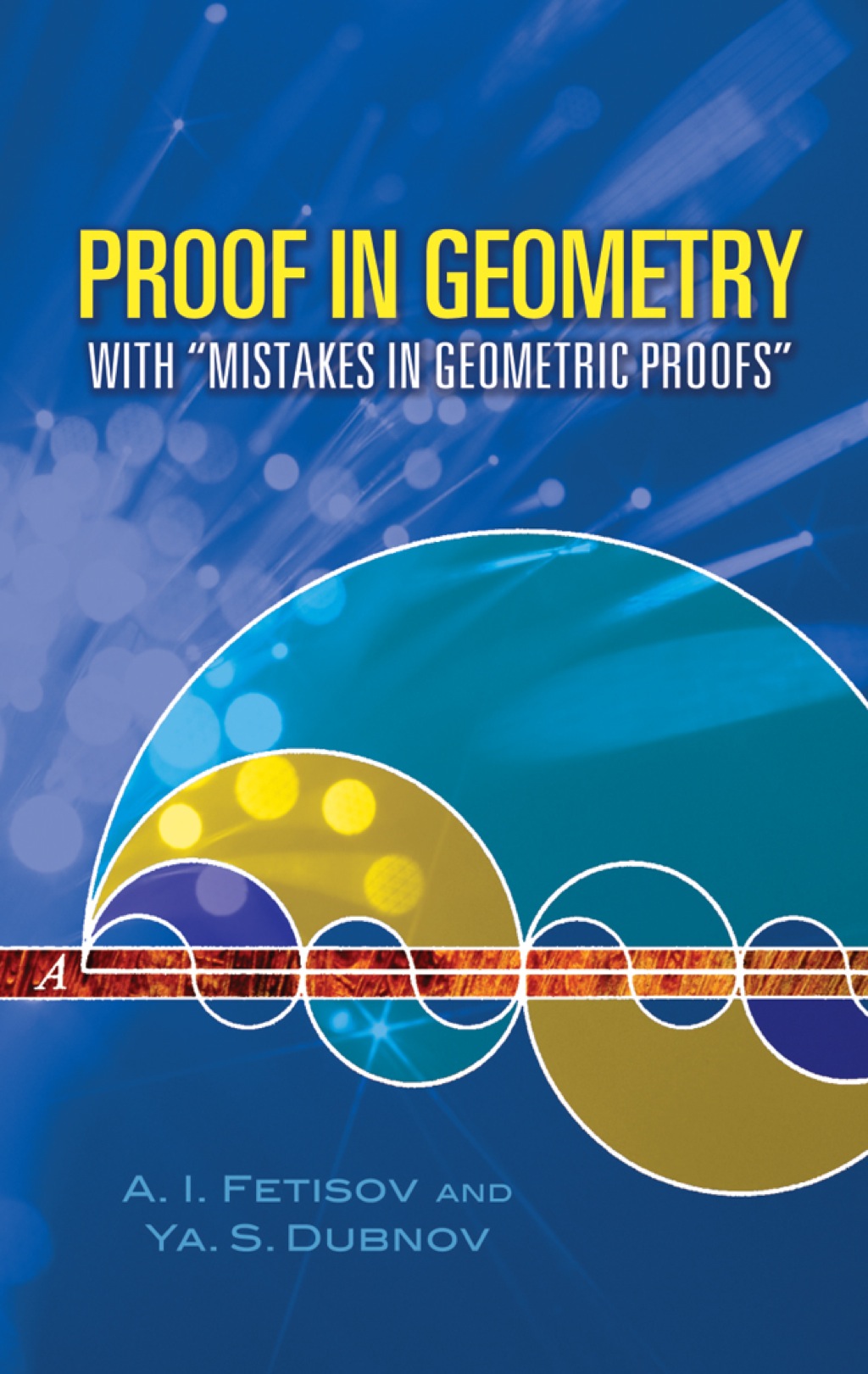 Proof in Geometry With "Mistakes in Geometric Proofs" - (PDF/EPUB Version)