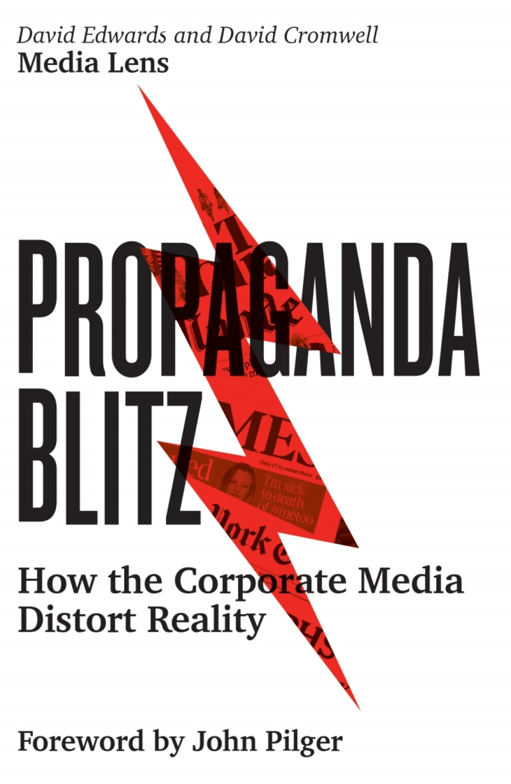 Propaganda Blitz How the Corporate Media Distort Reality 1st Edition â€“ PDF/EPUB Version Downloadable