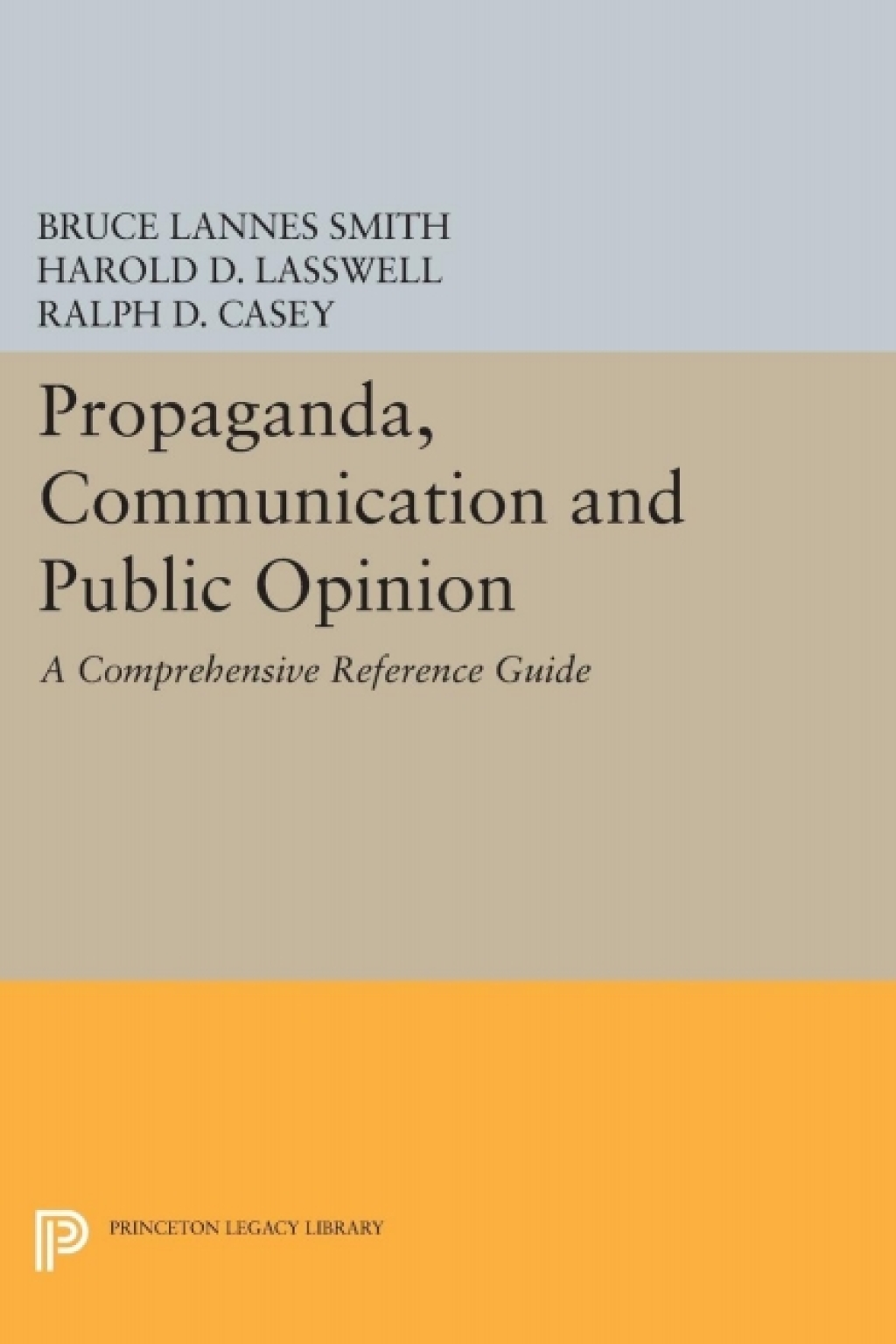 Propaganda, Communication and Public Opinion 1st Edition â€“ PDF/EPUB Version Downloadable