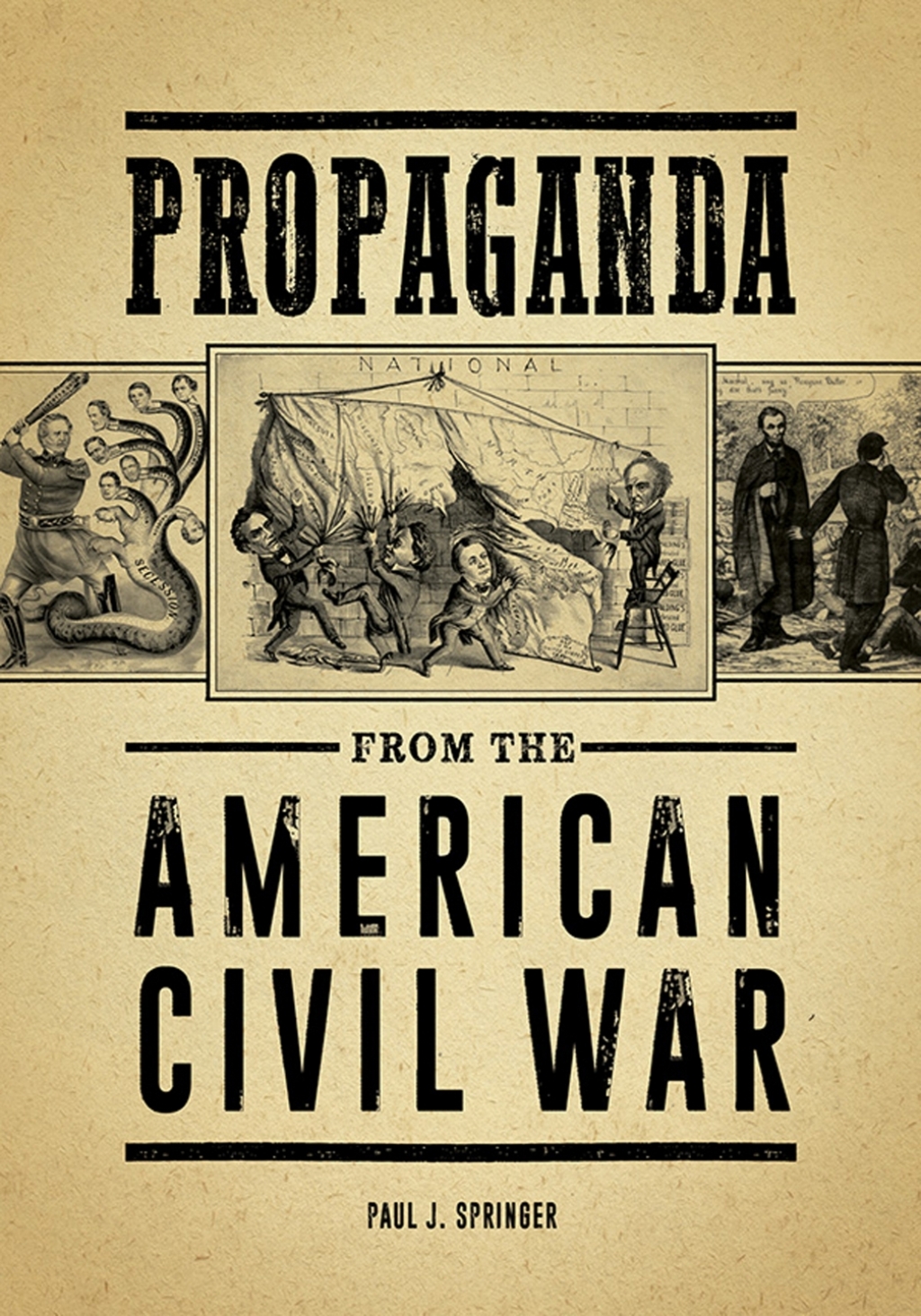 Propaganda from the American Civil War 1st Edition â€“ PDF/EPUB Version Downloadable