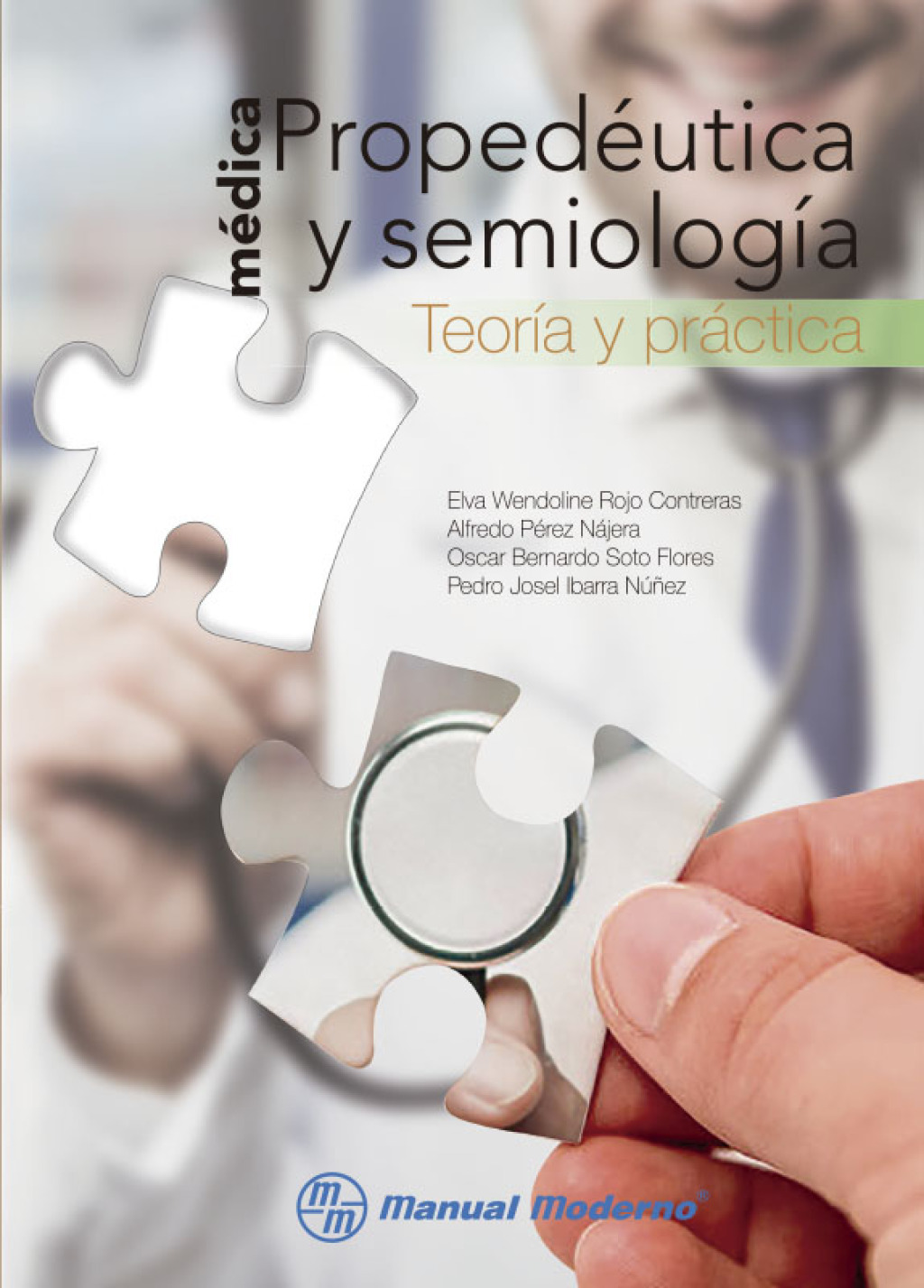 PropedÃ©utica y semiologÃ­a mÃ©dica. TeorÃ­a y prÃ¡ctica 1st Edition - (PDF/EPUB Version)