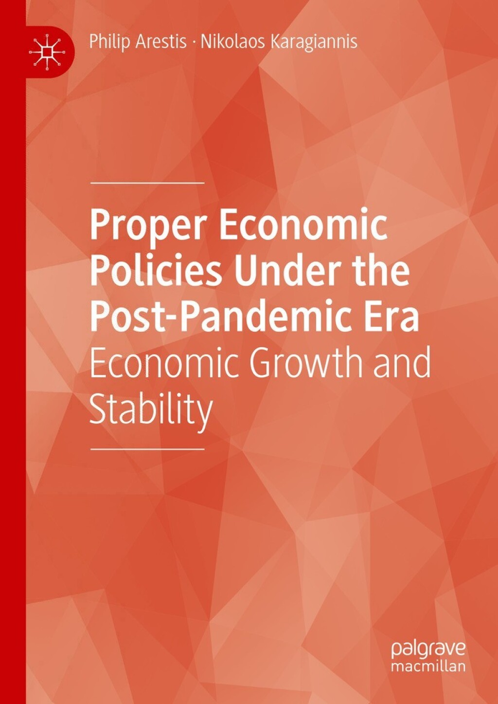 Proper Economic Policies Under the Post-Pandemic Era Economic Growth and Stability  â€“ PDF/EPUB Version Downloadable