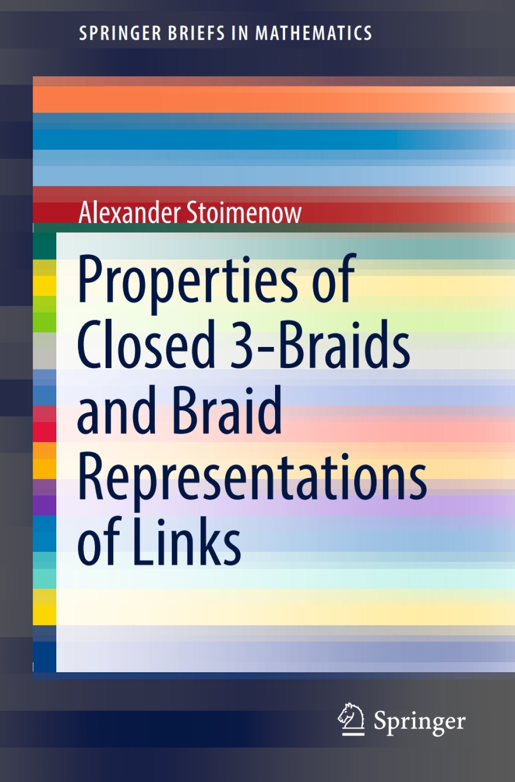 Properties of Closed 3-Braids and Braid Representations of Links  â€“ PDF/EPUB Version Downloadable