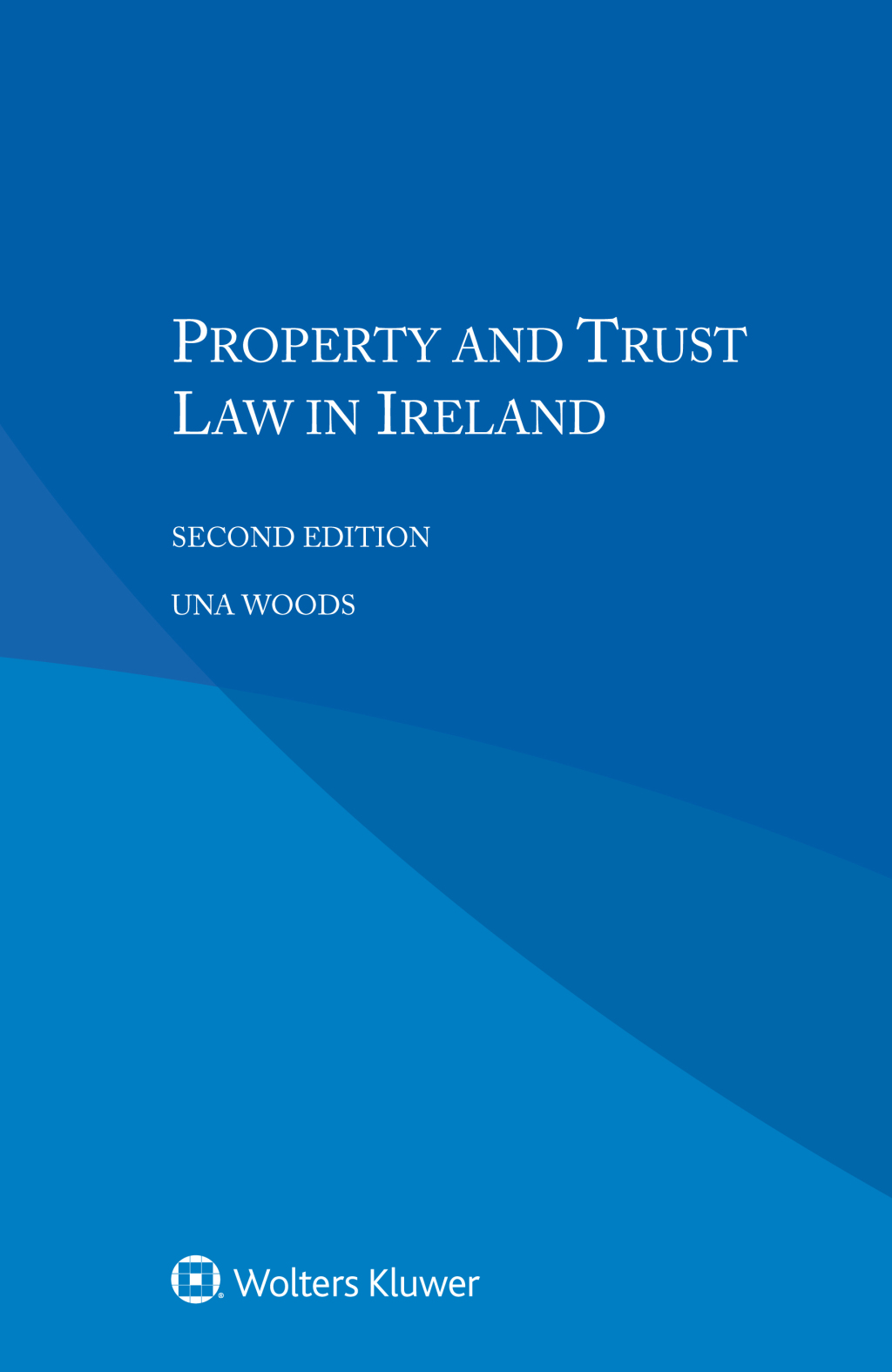 Property and Trust Law in Ireland 2nd Edition â€“ PDF/EPUB Version Downloadable
