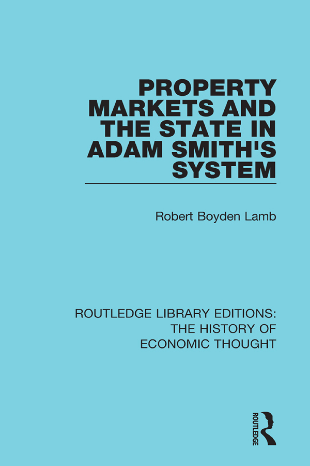 Property Markets and the State in Adam Smith's System 1st Edition â€“ PDF/EPUB Version Downloadable
