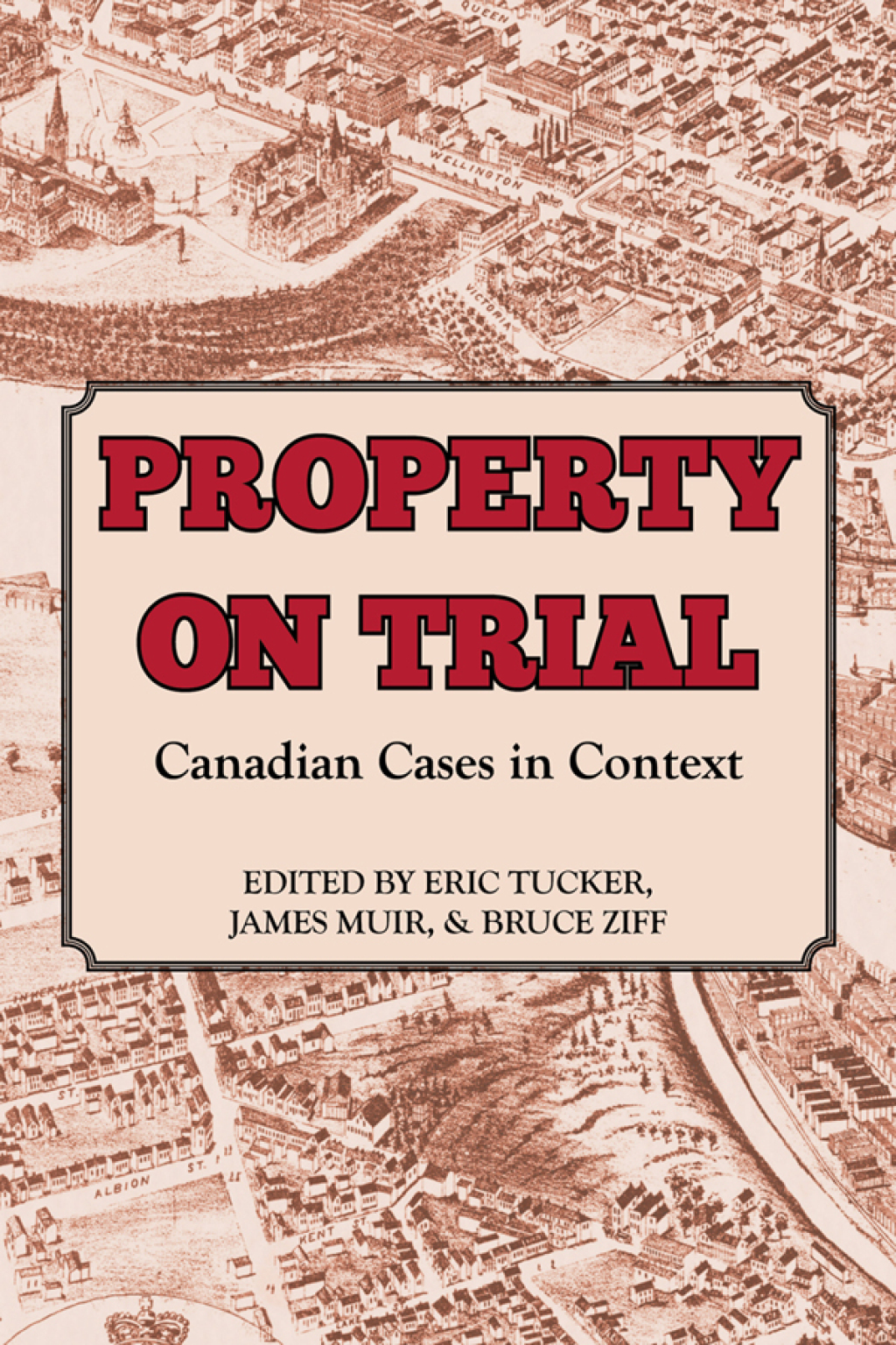 Property on Trial Canadian Cases in Context 1st Edition â€“ PDF/EPUB Version Downloadable