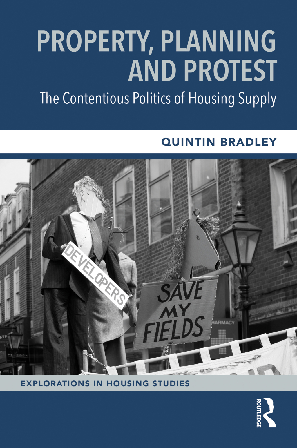 Property, Planning and Protest: The Contentious Politics of Housing Supply 1st Edition â€“ PDF/EPUB Version Downloadable