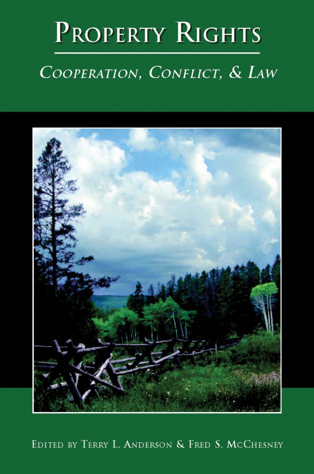 Property Rights Cooperation, Conflict, and Law  â€“ PDF/EPUB Version Downloadable