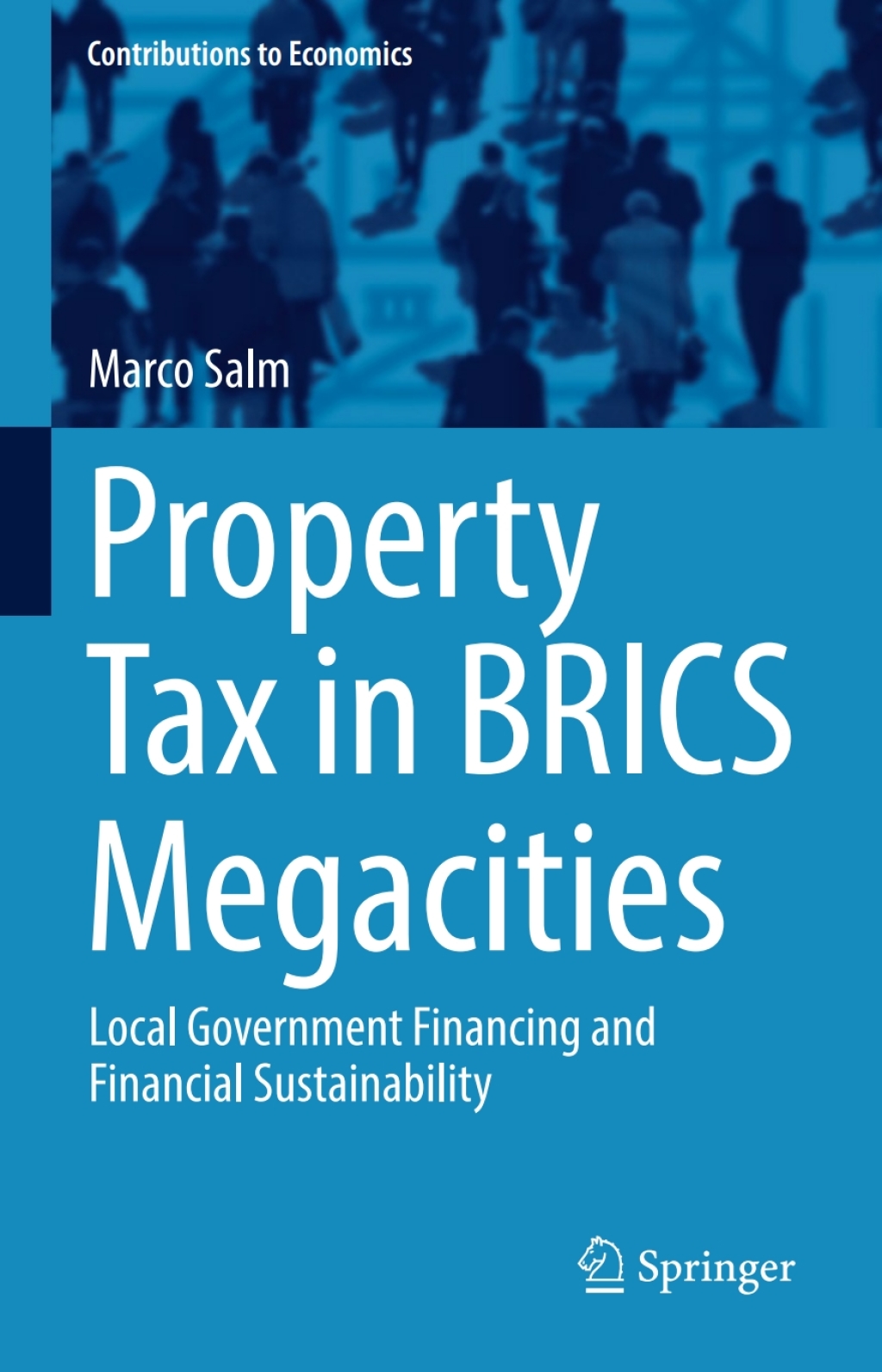 Property Tax in BRICS Megacities Local Government Financing and Financial Sustainability  â€“ PDF/EPUB Version Downloadable