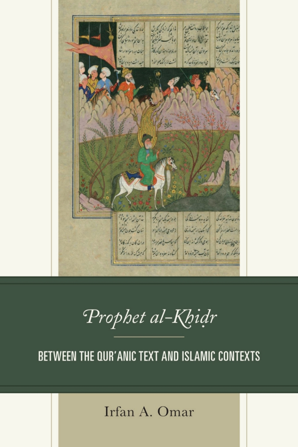 Prophet al-Khidr Between the Qur'anic Text and Islamic Contexts 1st Edition â€“ PDF/EPUB Version Downloadable