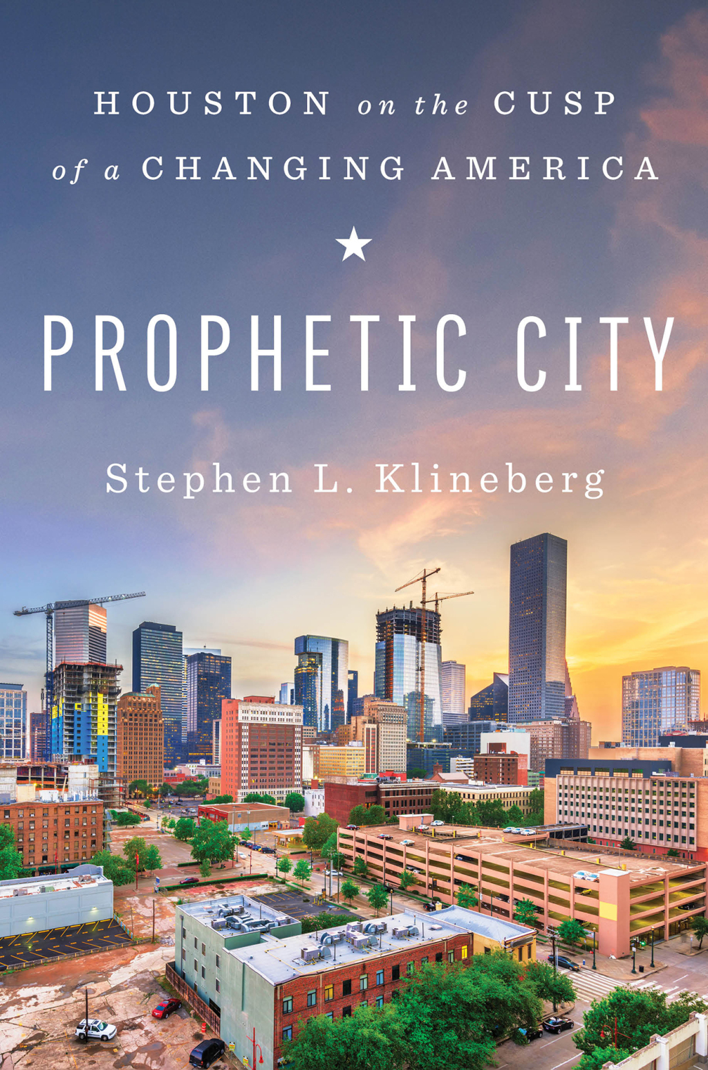 Prophetic City Houston on the Cusp of a Changing America - (PDF/EPUB Version)