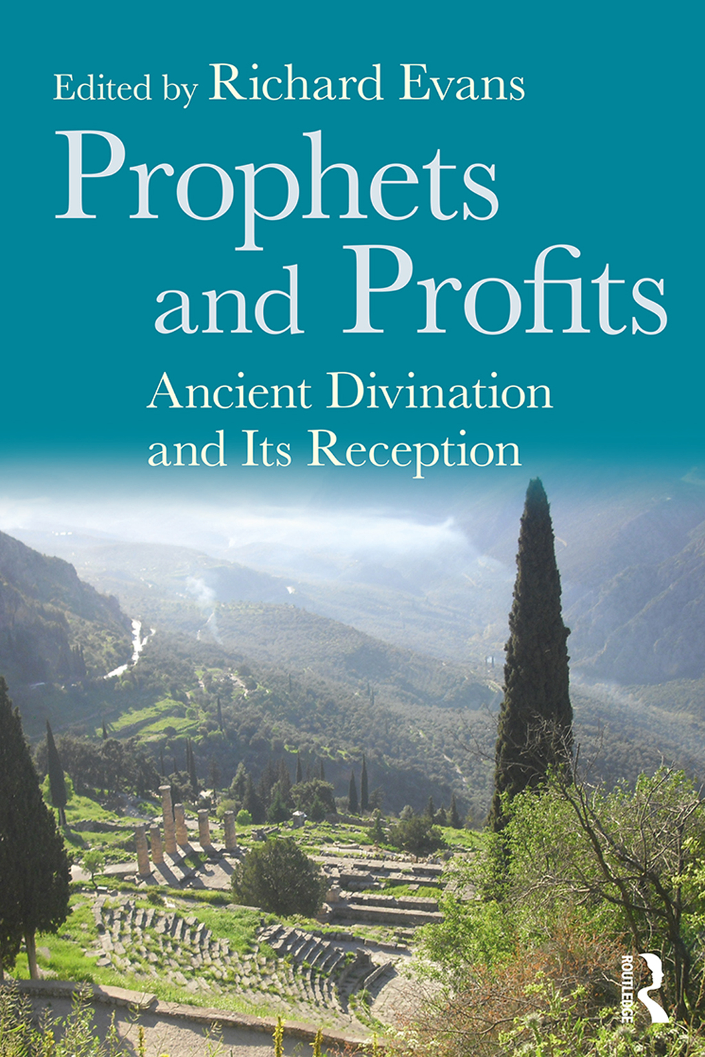 Prophets and Profits Ancient Divination and Its Reception 1st Edition â€“ PDF/EPUB Version Downloadable