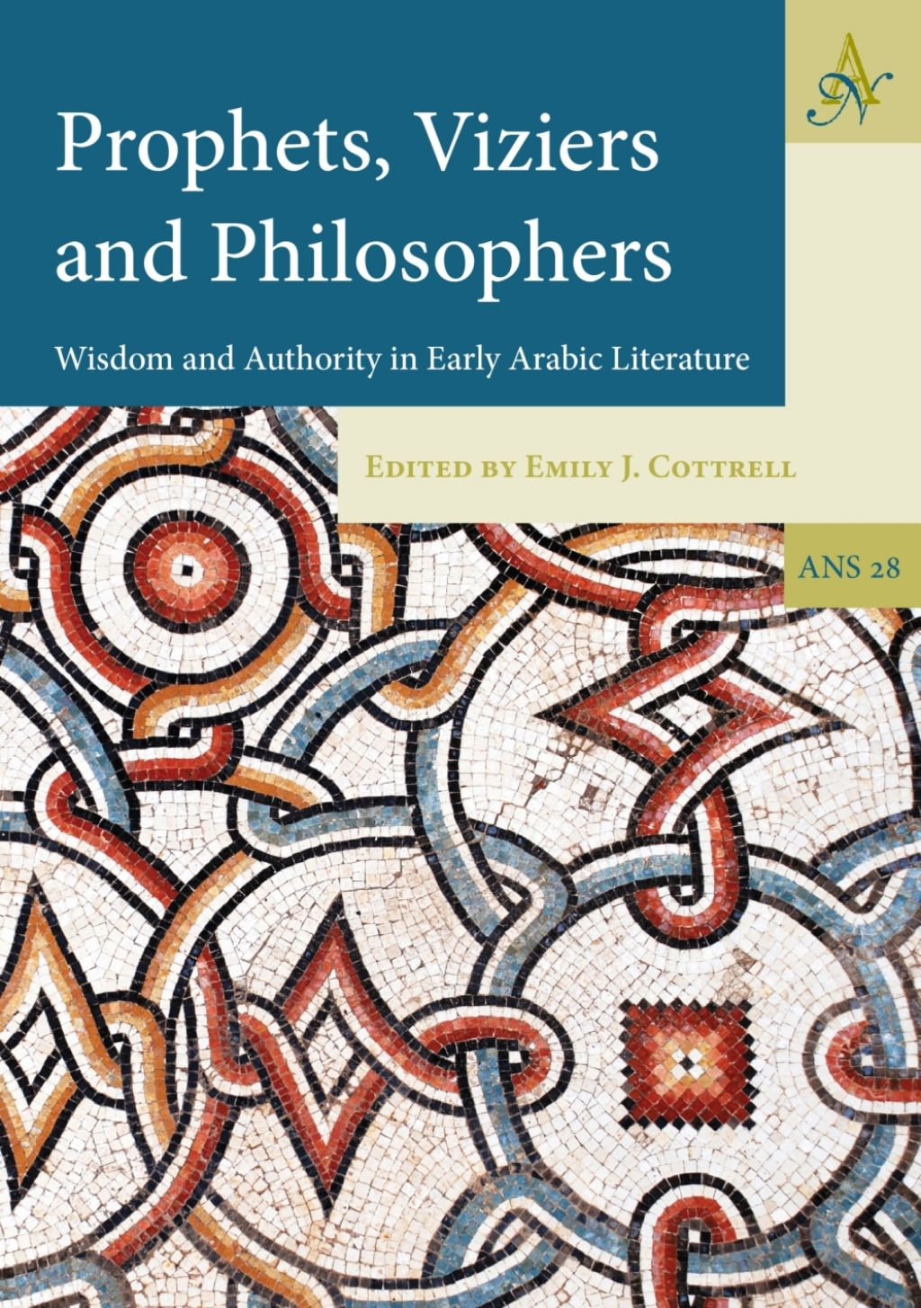 Prophets, Viziers and Philosophers Wisdom and Authority in Early Arabic Literature  â€“ PDF/EPUB Version Downloadable