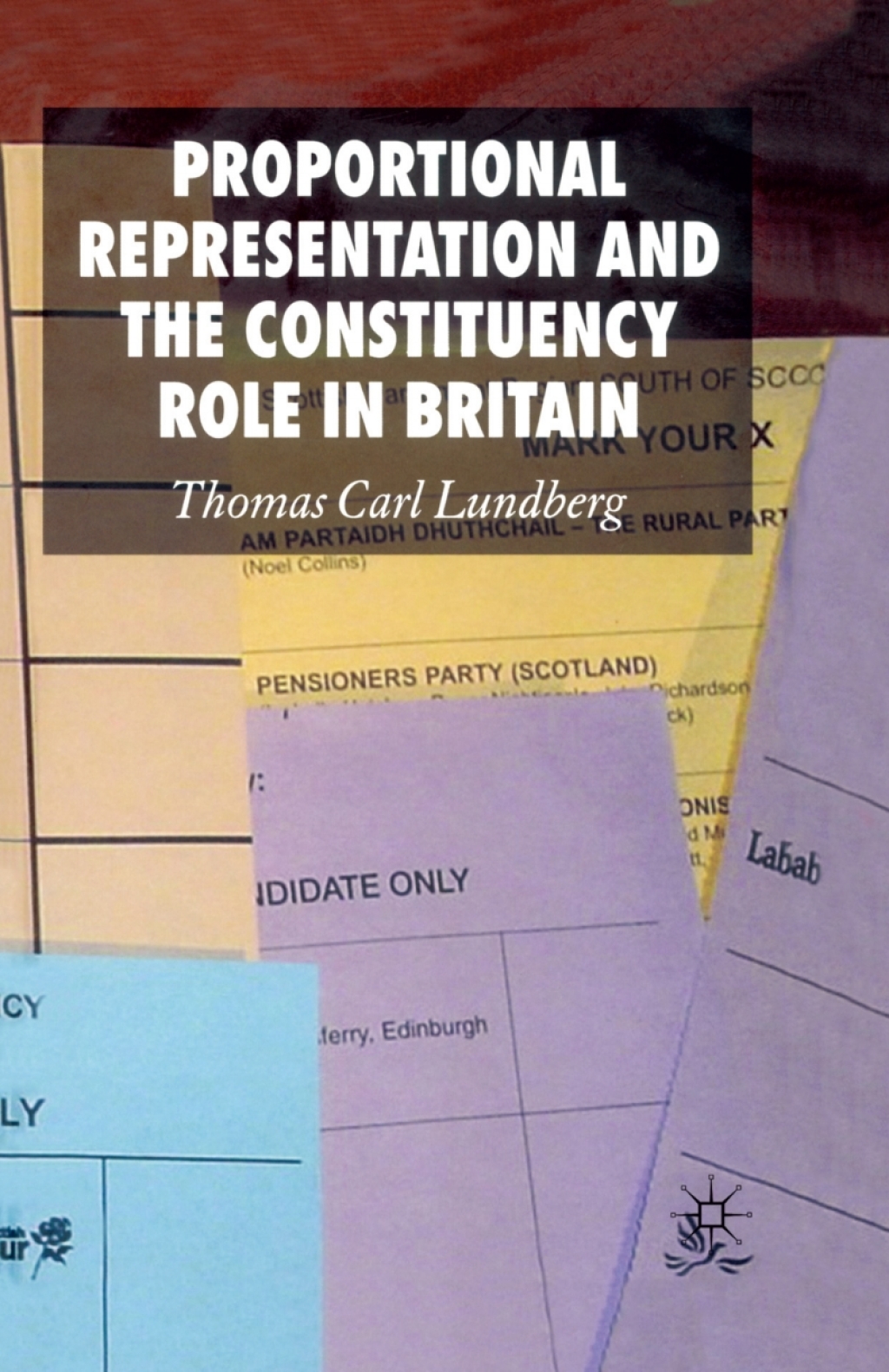 Proportional Representation and the Constituency Role in Britain  â€“ PDF/EPUB Version Downloadable