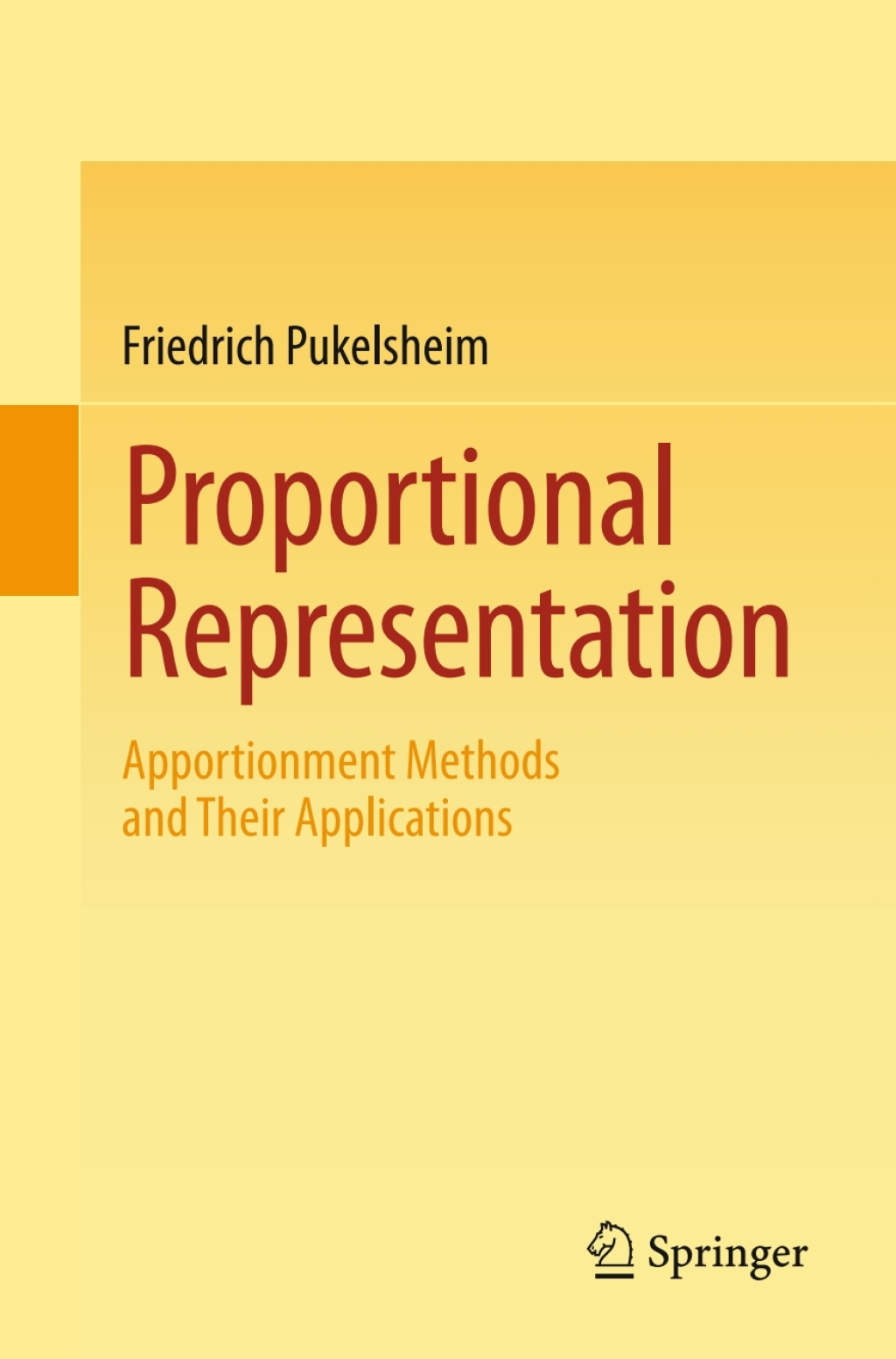 Proportional Representation Apportionment Methods and Their Applications  â€“ PDF/EPUB Version Downloadable