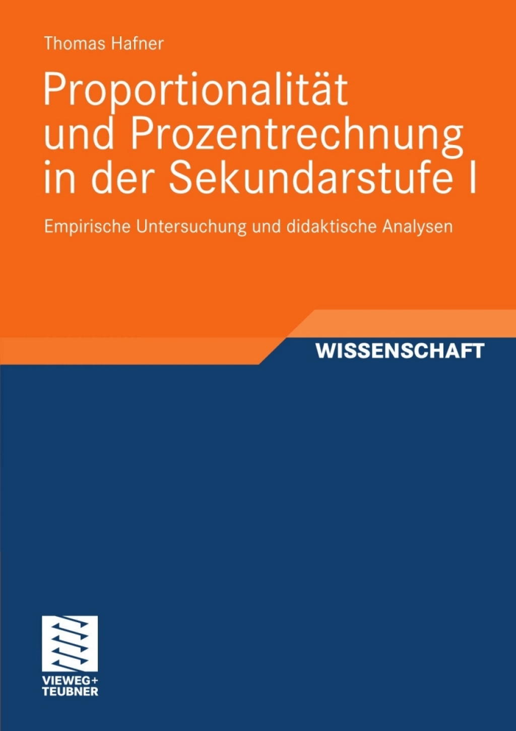 ProportionalitÃ¤t und Prozentrechnung in der Sekundarstufe I Empirische Untersuchung und didaktische Analysen  â€“ PDF/EPUB Version Downloadable