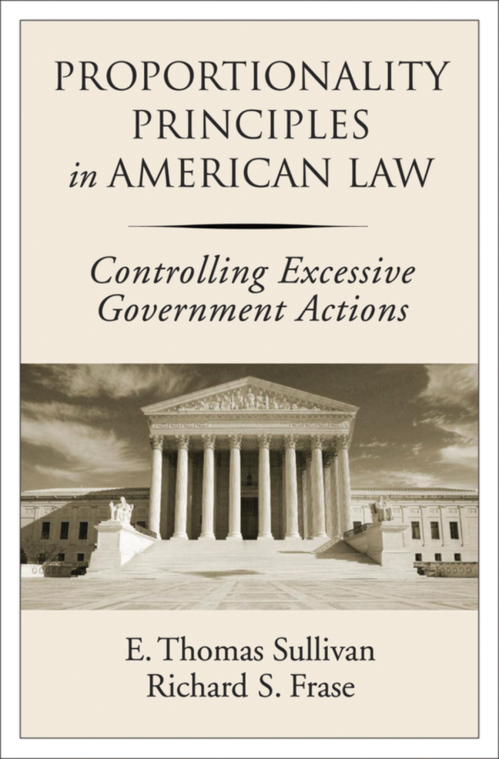 Proportionality Principles in American Law Controlling Excessive Government Actions  â€“ PDF/EPUB Version Downloadable