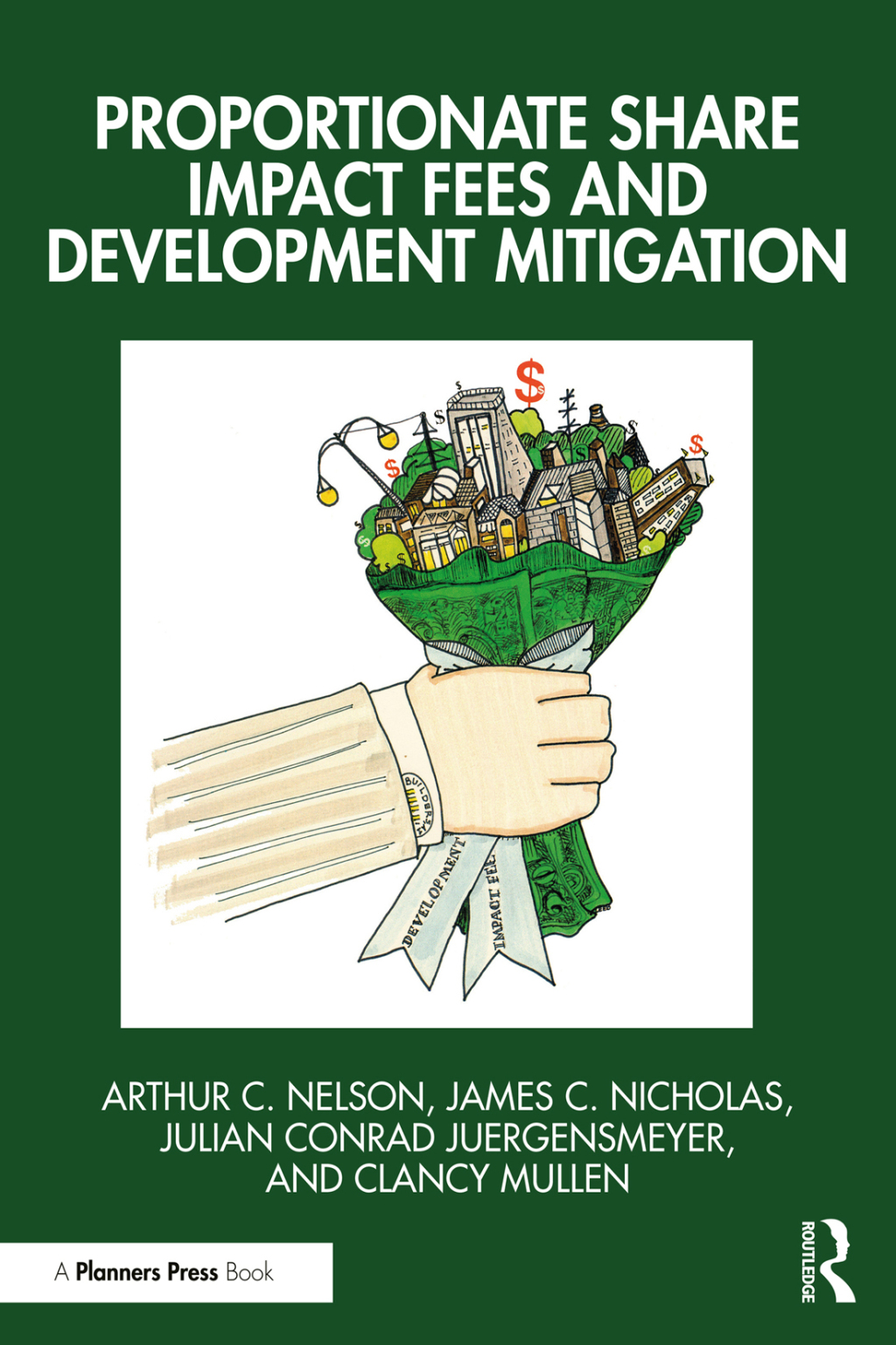 Proportionate Share Impact Fees and Development Mitigation 1st Edition â€“ PDF/EPUB Version Downloadable
