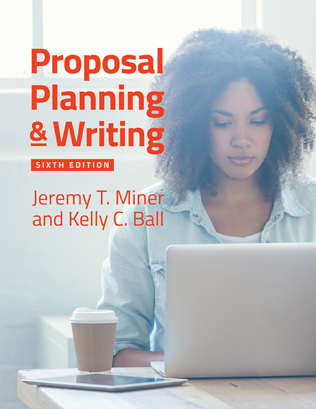 Proposal Planning & Writing 6th Edition â€“ PDF/EPUB Version Downloadable