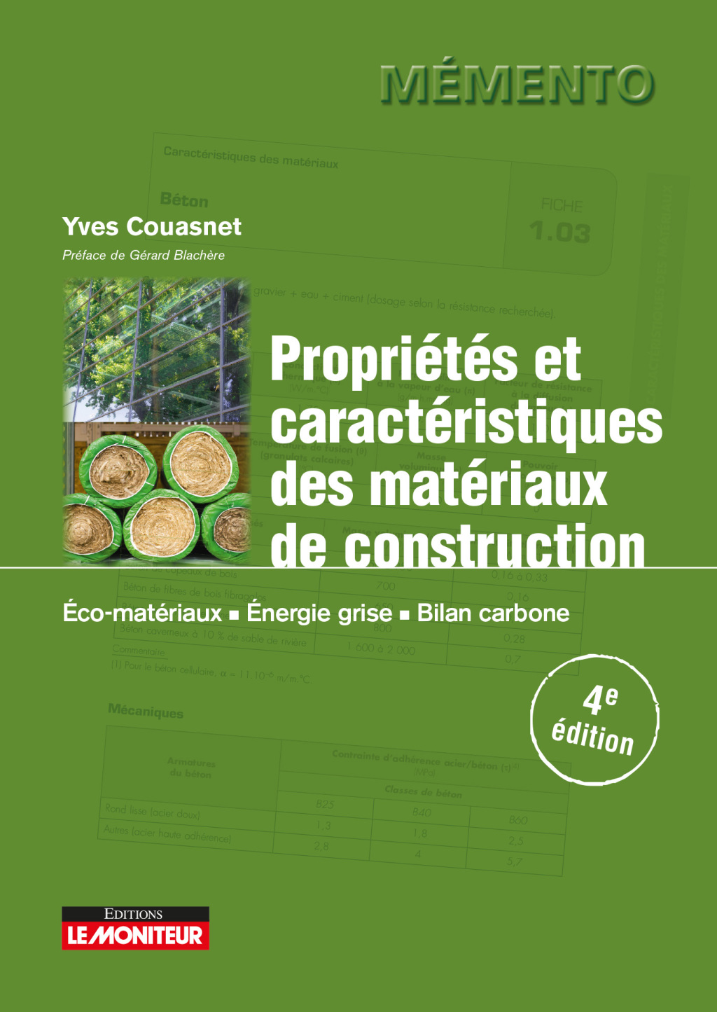 PropriÃ©tÃ©s et caractÃ©ristiques des matÃ©riaux de construction Ã‰co-matÃ©riaux, Ã‰nergie grise, Bilan carbone 4th Edition â€“ PDF/EPUB Version Downloadable