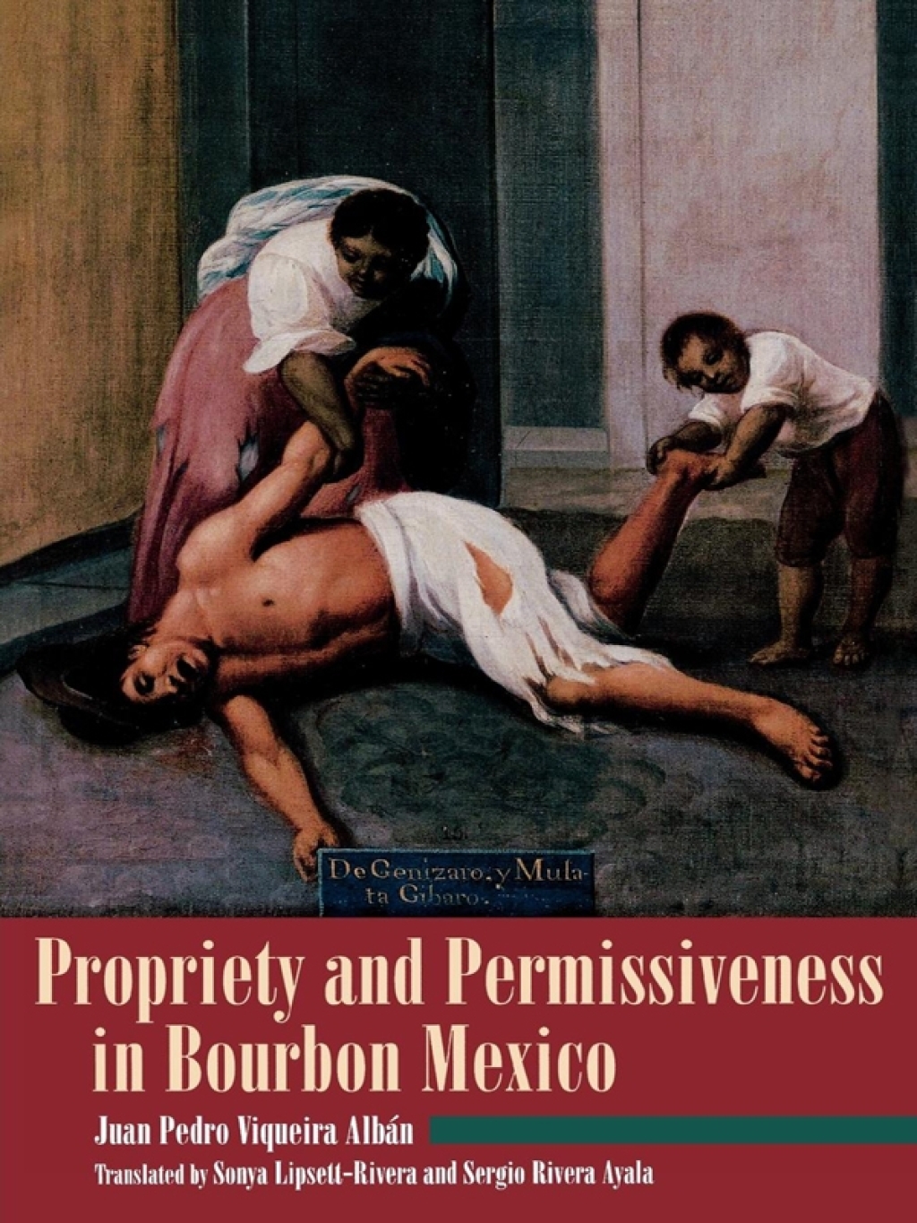 Propriety and Permissiveness in Bourbon Mexico 1st Edition â€“ PDF/EPUB Version Downloadable