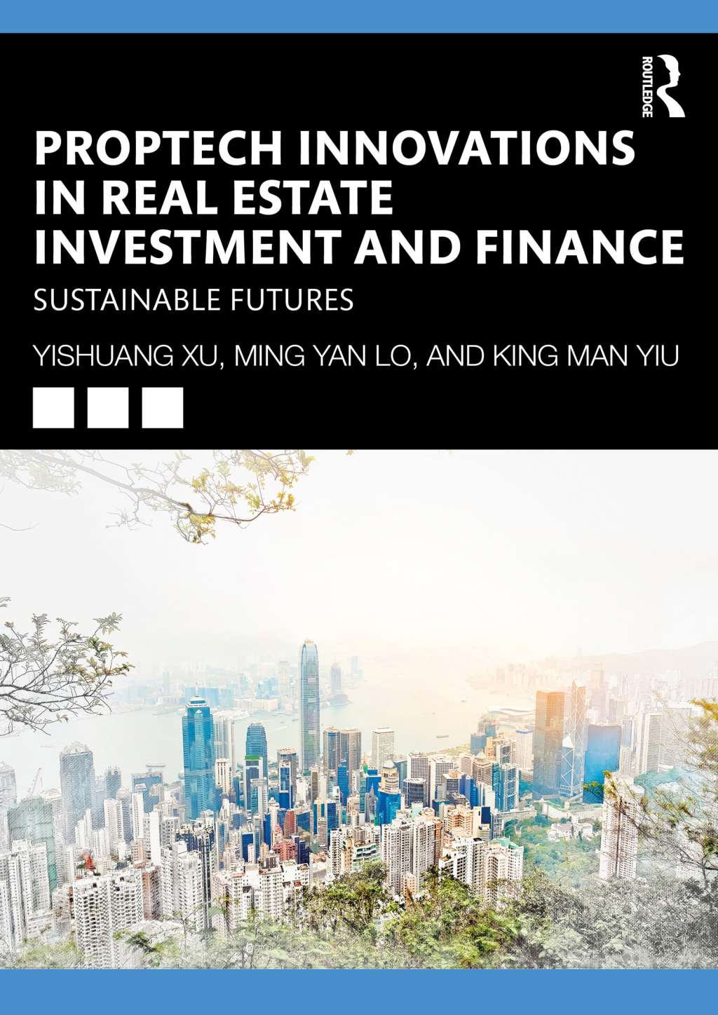 PropTech Innovations in Real Estate Investment and Finance Sustainable Futures 1st Edition â€“ PDF/EPUB Version Downloadable