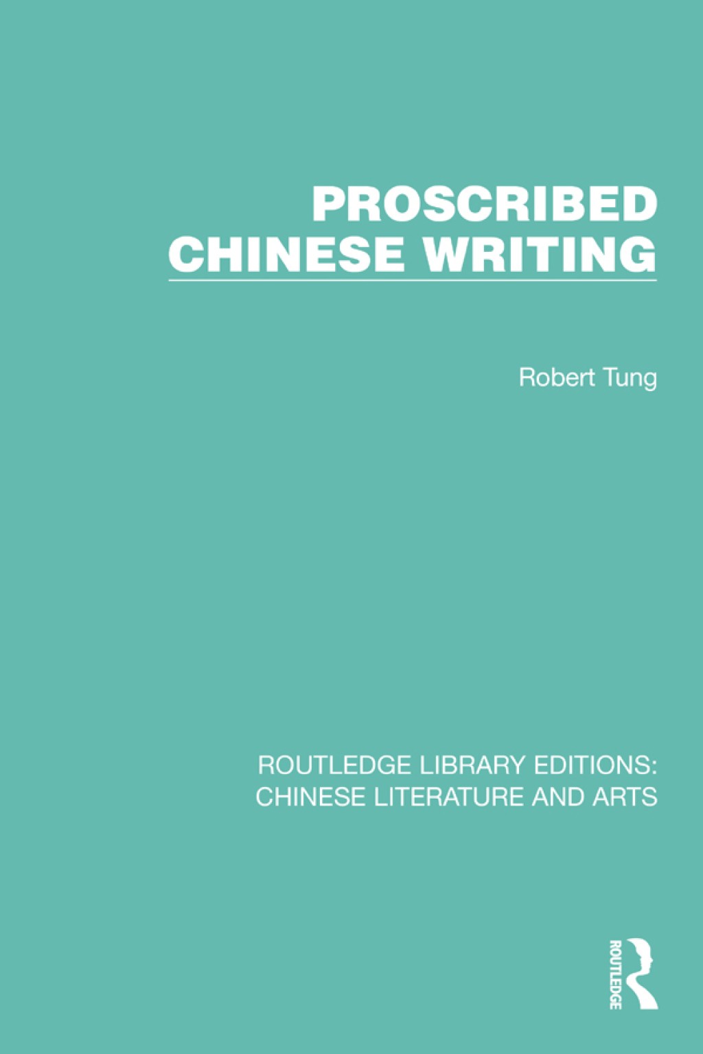 Proscribed Chinese Writing 1st Edition â€“ PDF/EPUB Version Downloadable