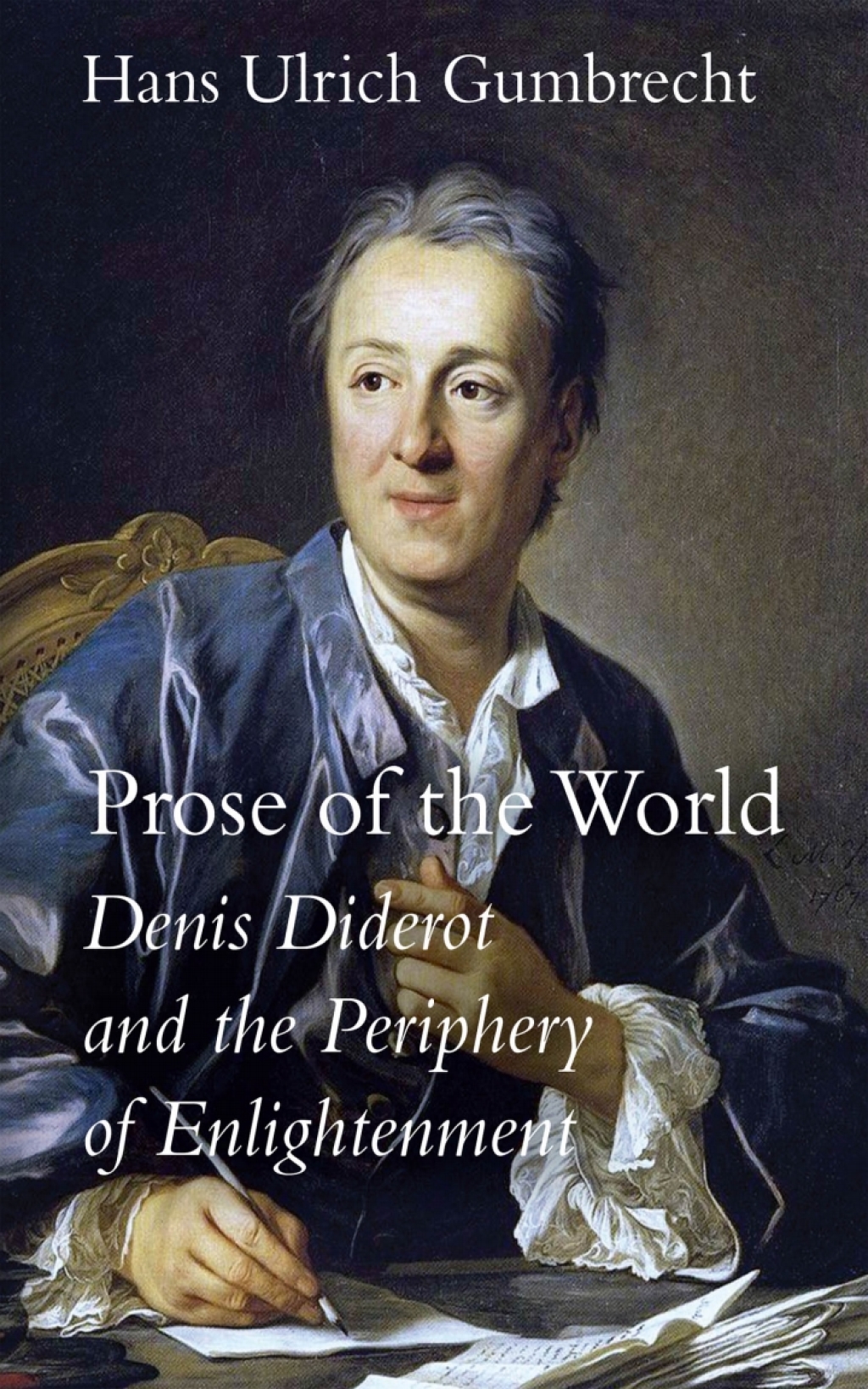 Prose of the World Denis Diderot and the Periphery of Enlightenment 1st Edition â€“ PDF/EPUB Version Downloadable