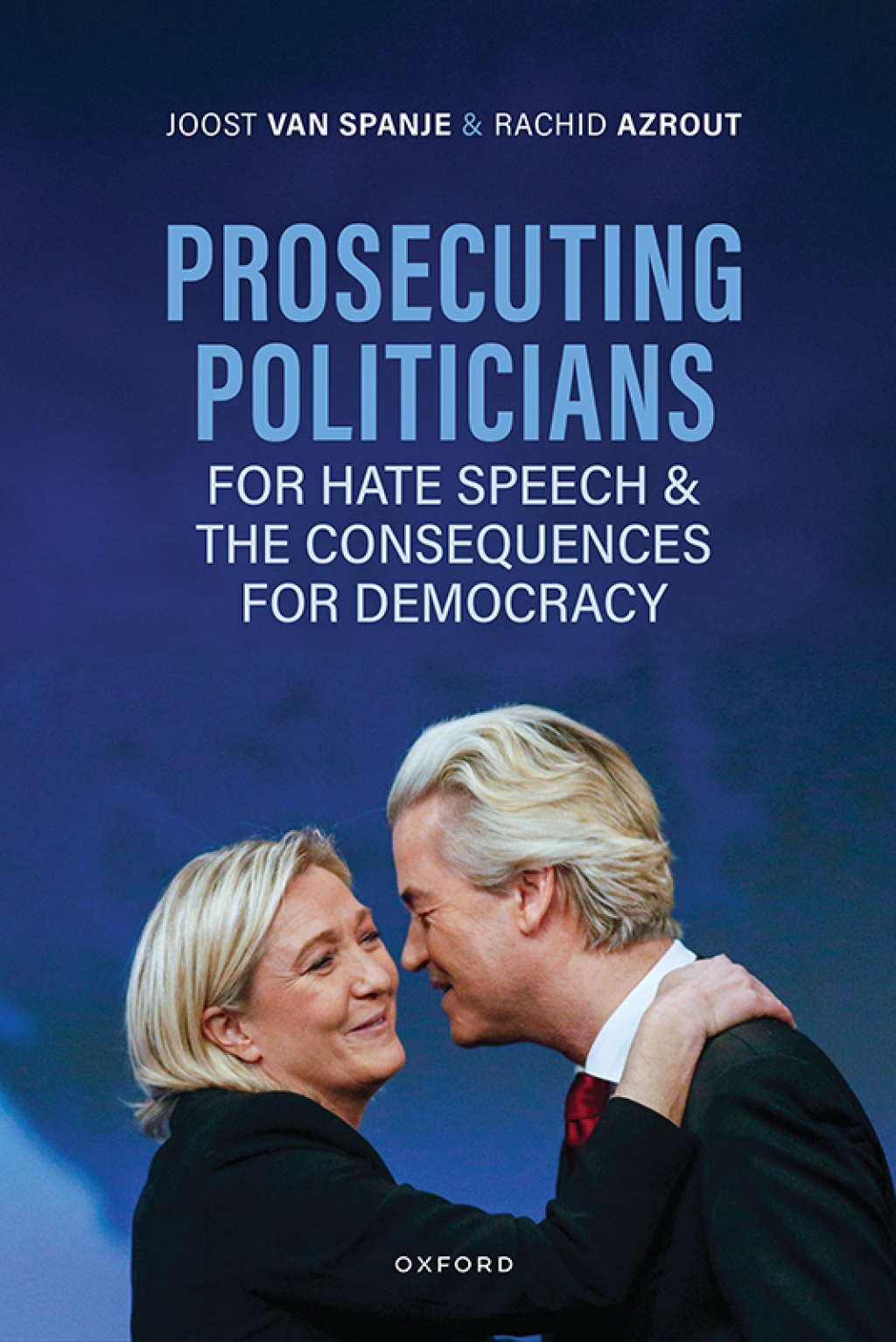 Prosecuting Politicians for Hate Speech and the Consequences for Democracy 1st Edition â€“ PDF/EPUB Version Downloadable