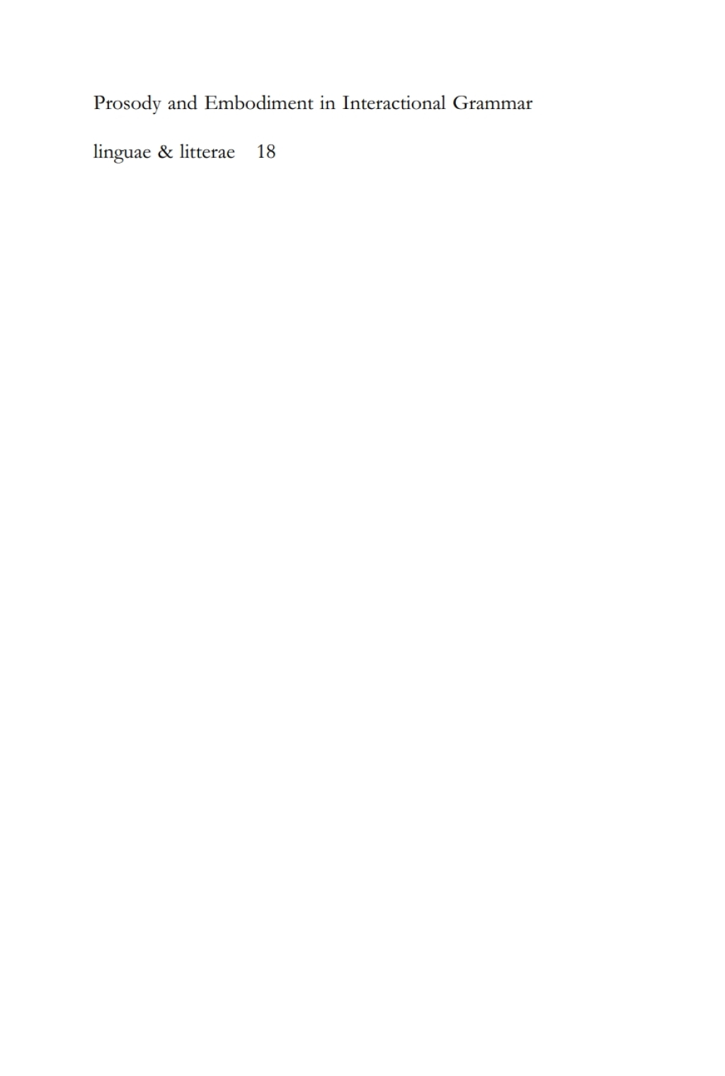 Prosody and Embodiment in Interactional Grammar 1st Edition â€“ PDF/EPUB Version Downloadable