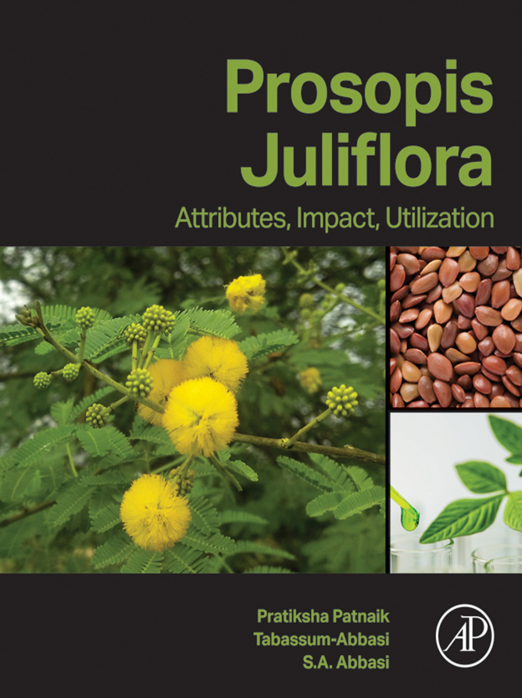 Prosopis Juliflora Attributes, Impact, Utilization 1st Edition â€“ PDF/EPUB Version Downloadable