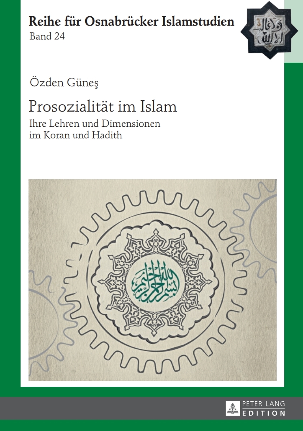 Prosozialitaet im Islam Ihre Lehren und Dimensionen im Koran und Hadith 1st Edition â€“ PDF/EPUB Version Downloadable