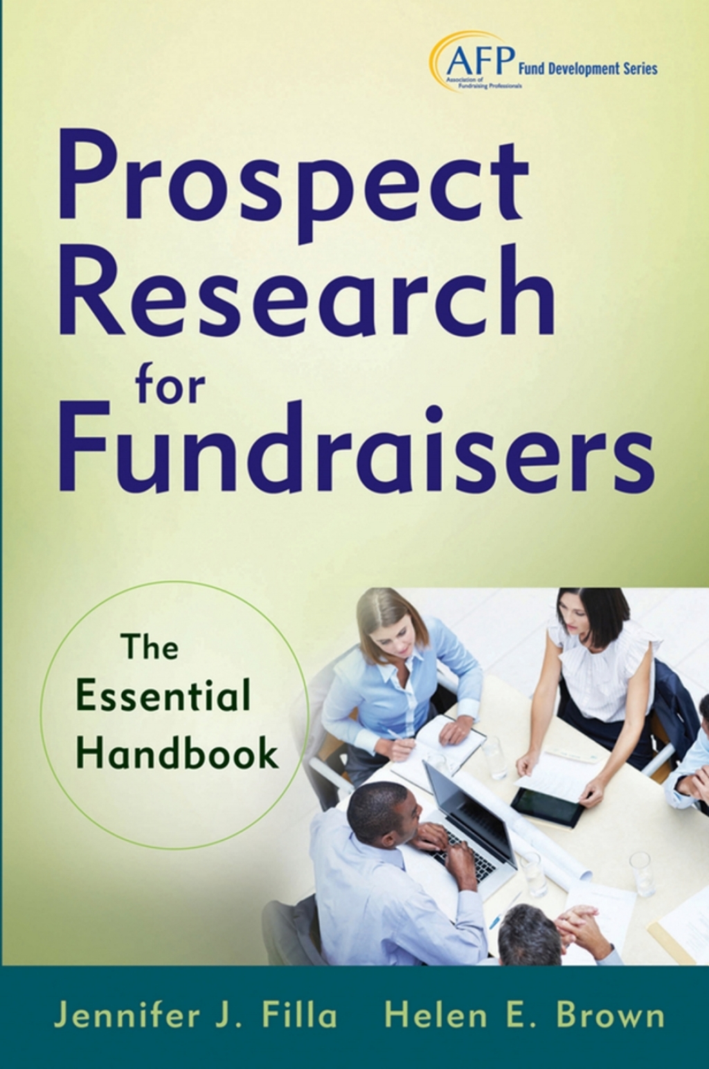 Prospect Research for Fundraisers The Essential Handbook 1st Edition â€“ PDF/EPUB Version Downloadable