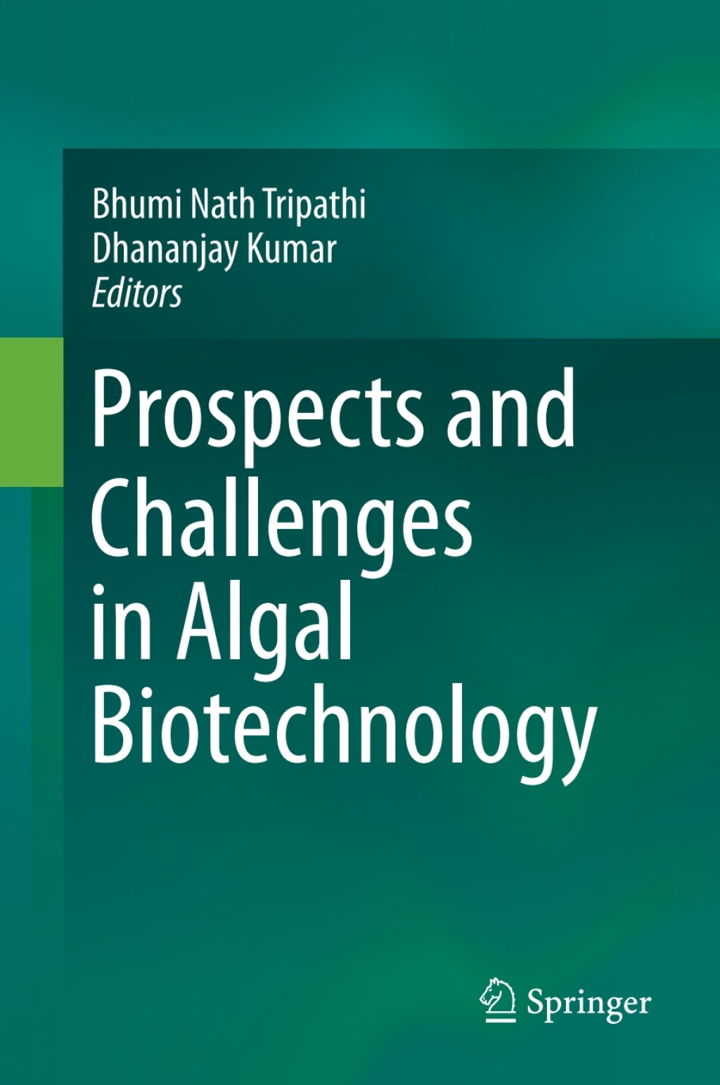 Prospects and Challenges in Algal Biotechnology  â€“ PDF/EPUB Version Downloadable