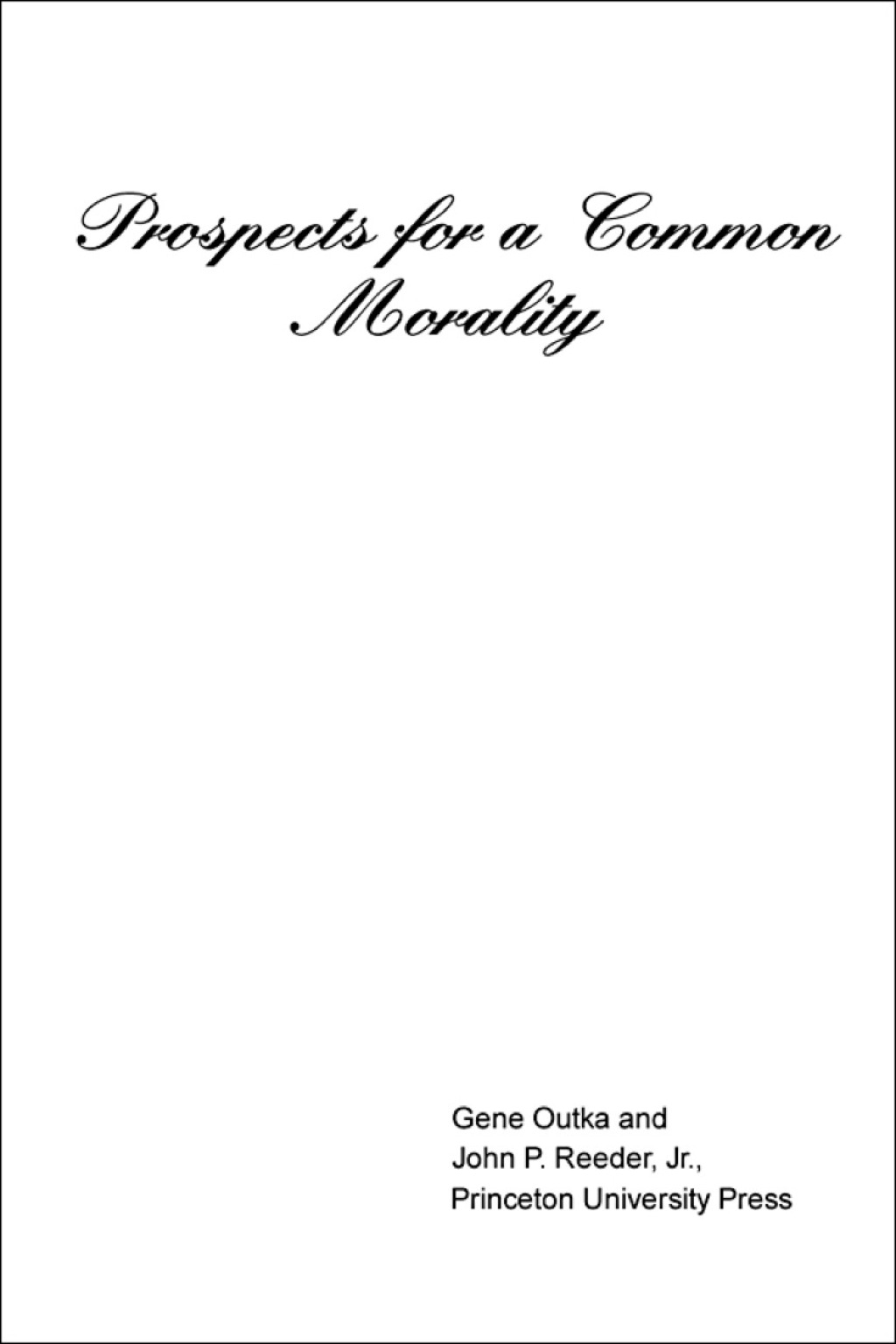 Prospects for a Common Morality  â€“ PDF/EPUB Version Downloadable