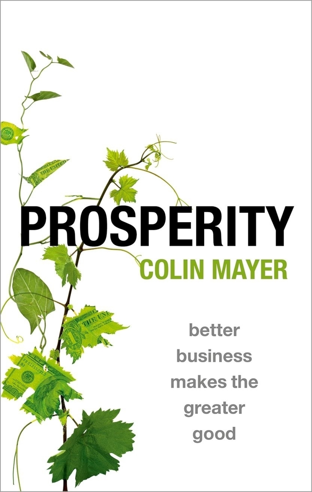 Prosperity Better Business Makes the Greater Good - (PDF/EPUB Version)