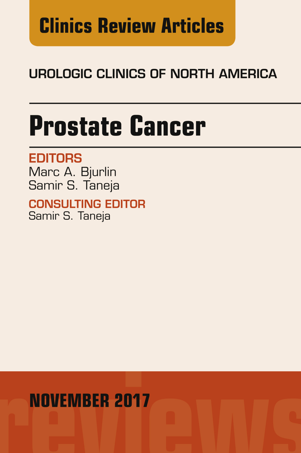 Prostate Cancer, An Issue of Urologic Clinics  â€“ PDF/EPUB Version Downloadable