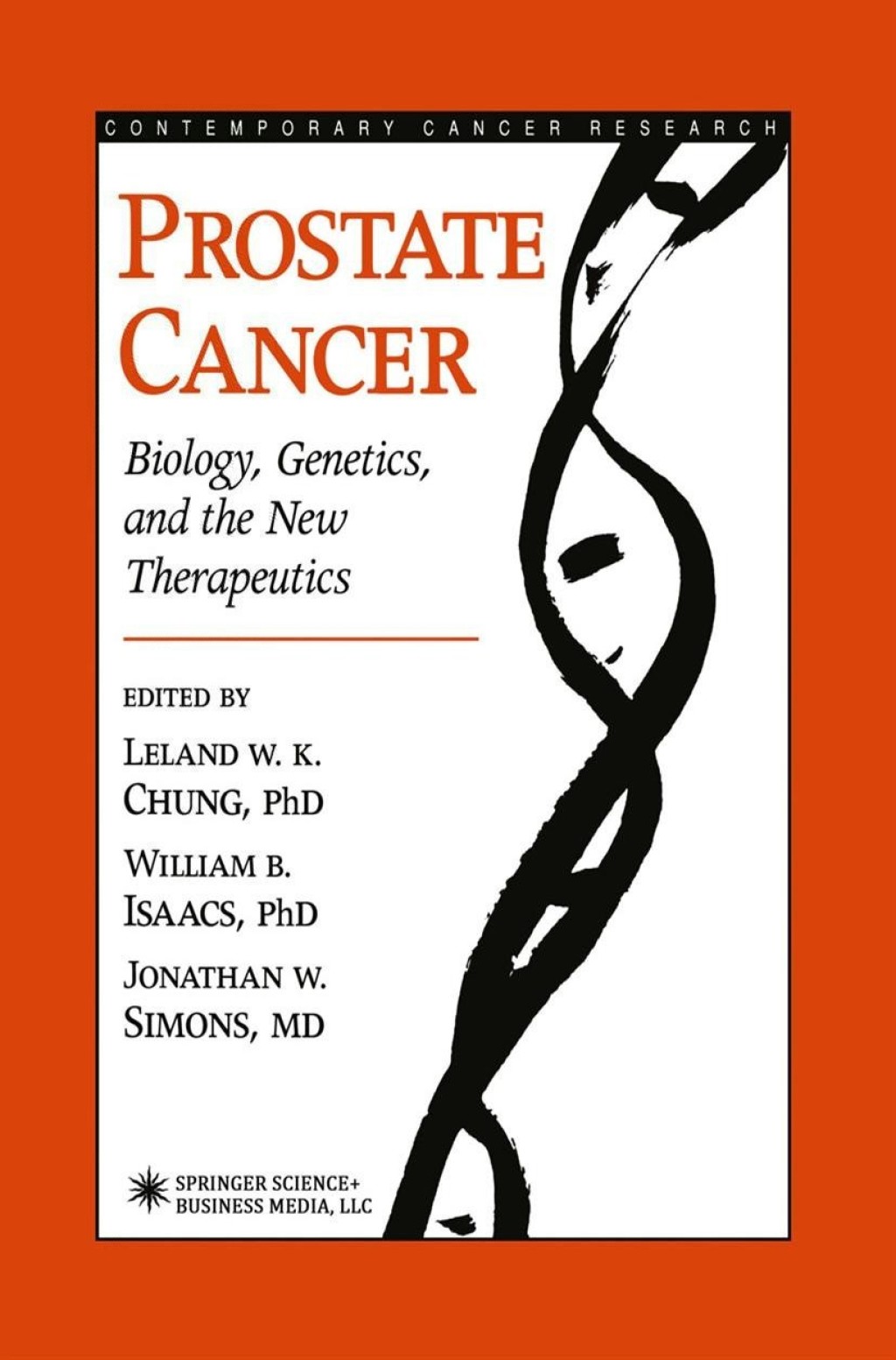 Prostate Cancer Biology, Genetics, and the New Therapeutics 1st Edition â€“ PDF/EPUB Version Downloadable